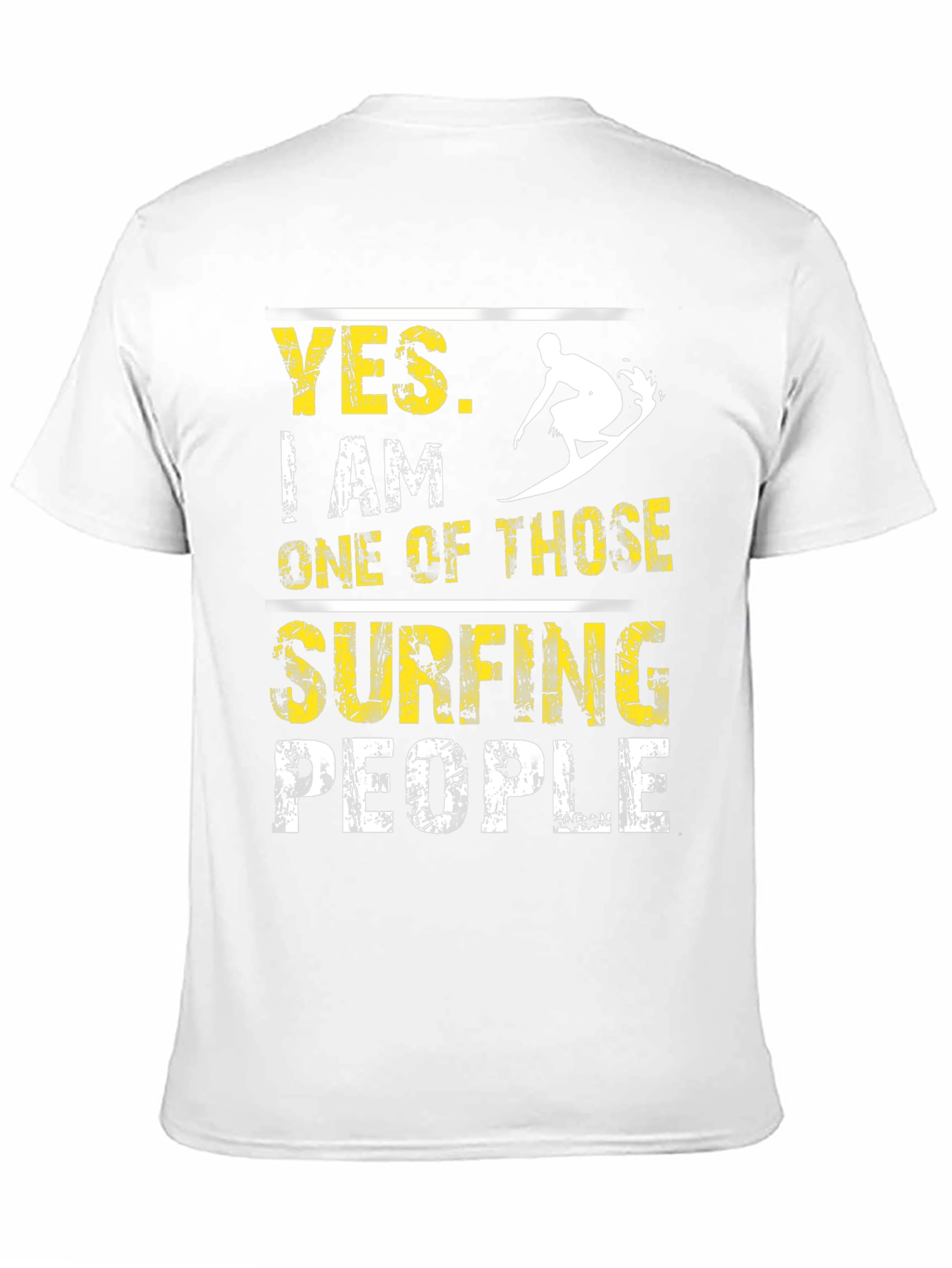 Yes I Am One of Those Surfing People T-Shirt