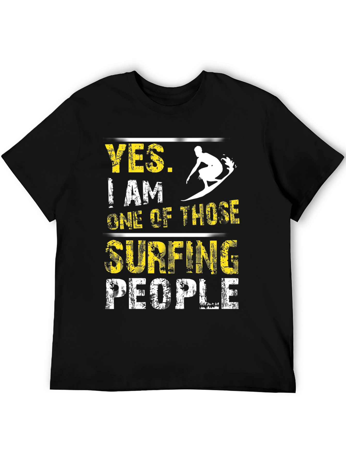 Yes I Am One of Those Surfing People T-Shirt
