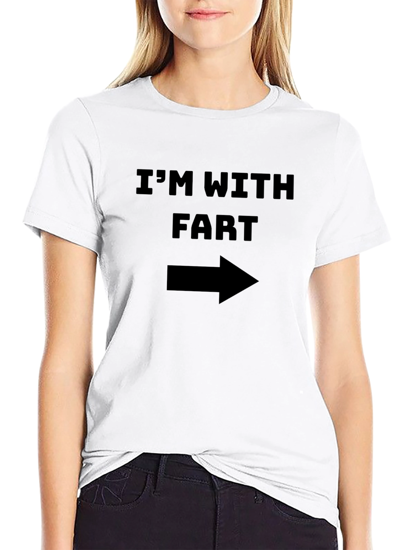 Im With Fart T-Shirt - Funny Humor Tee