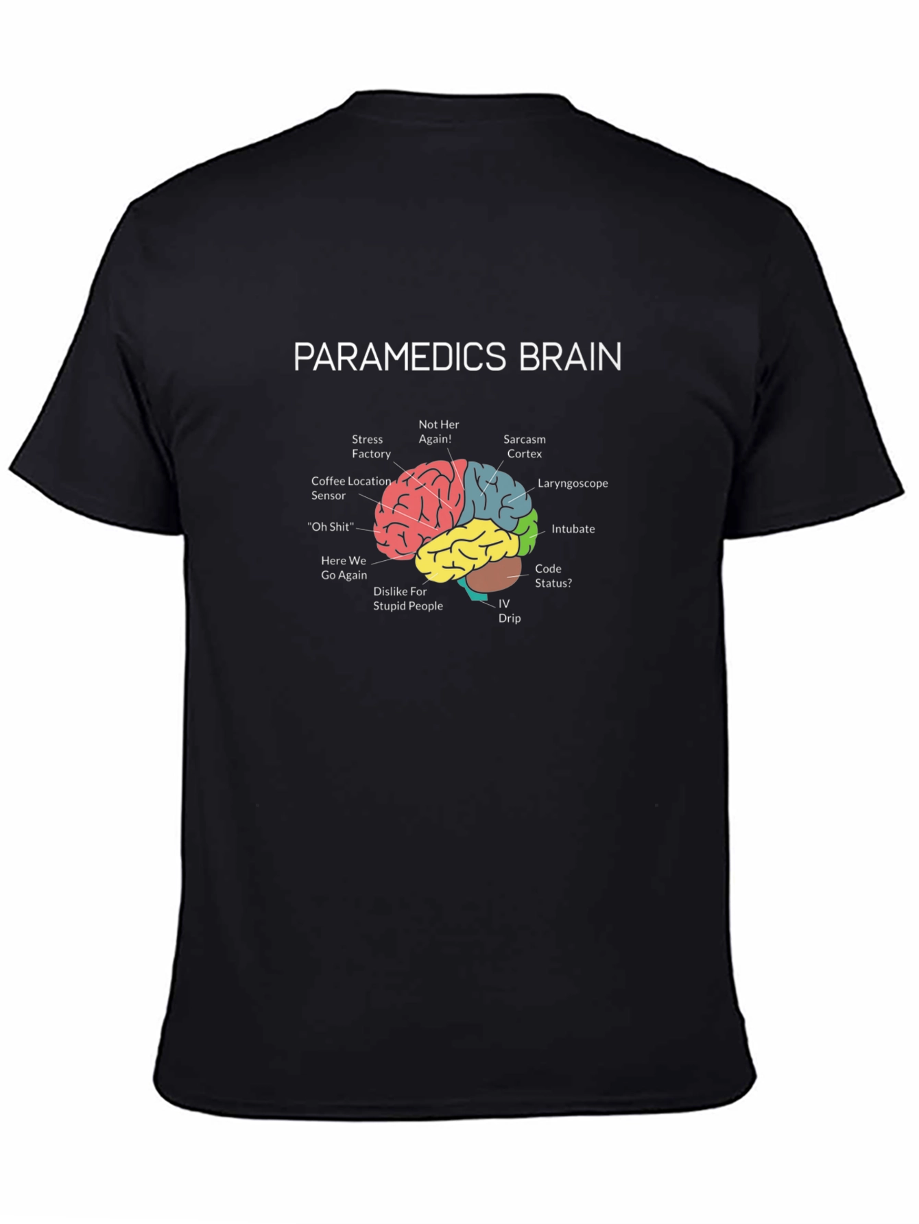 Paramedic Brain T-Shirt - Funny EMT Gift