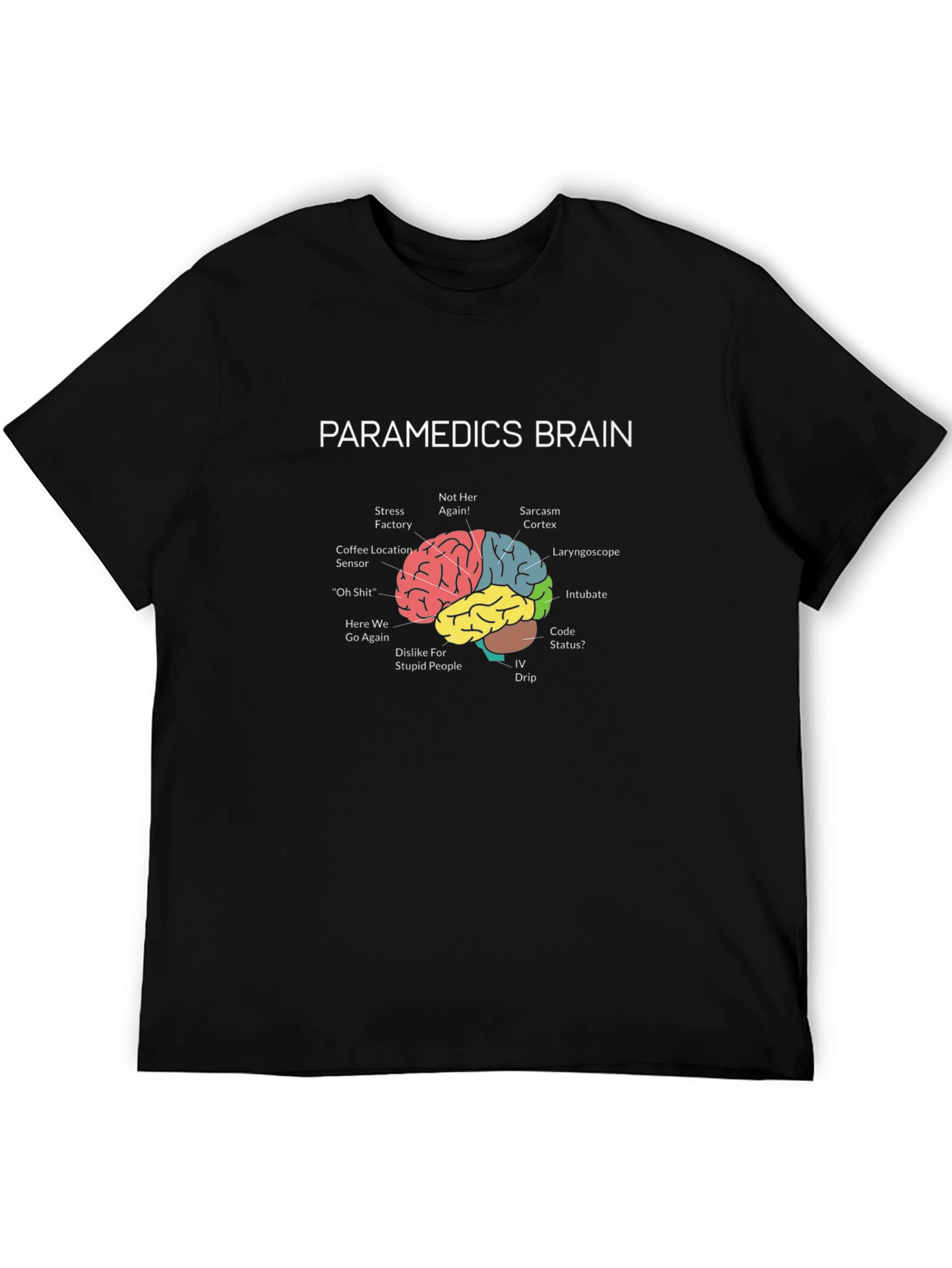 Paramedic Brain T-Shirt - Funny EMT Gift