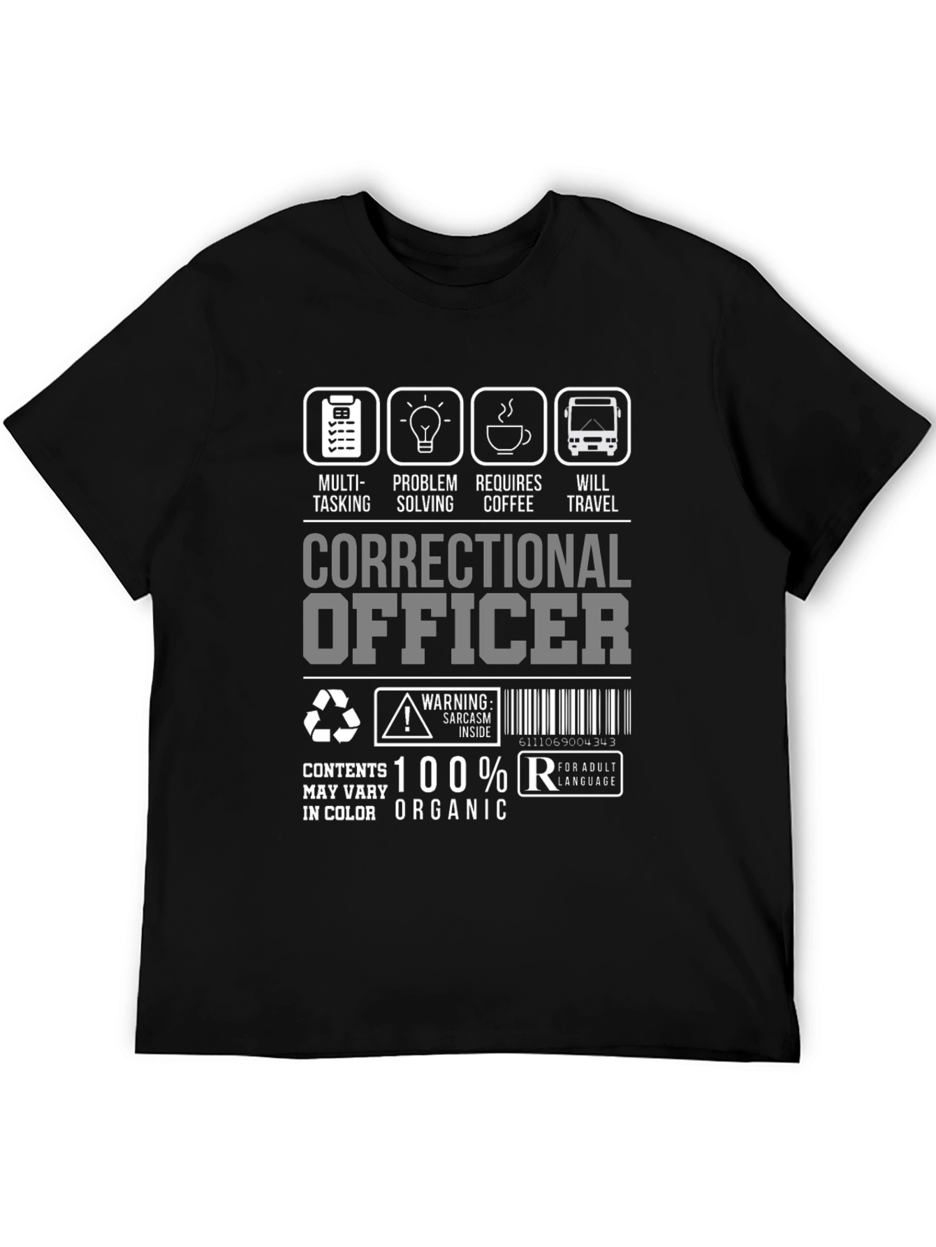 Correctional Officer T-Shirt: Multi-Tasking Coffee Travel