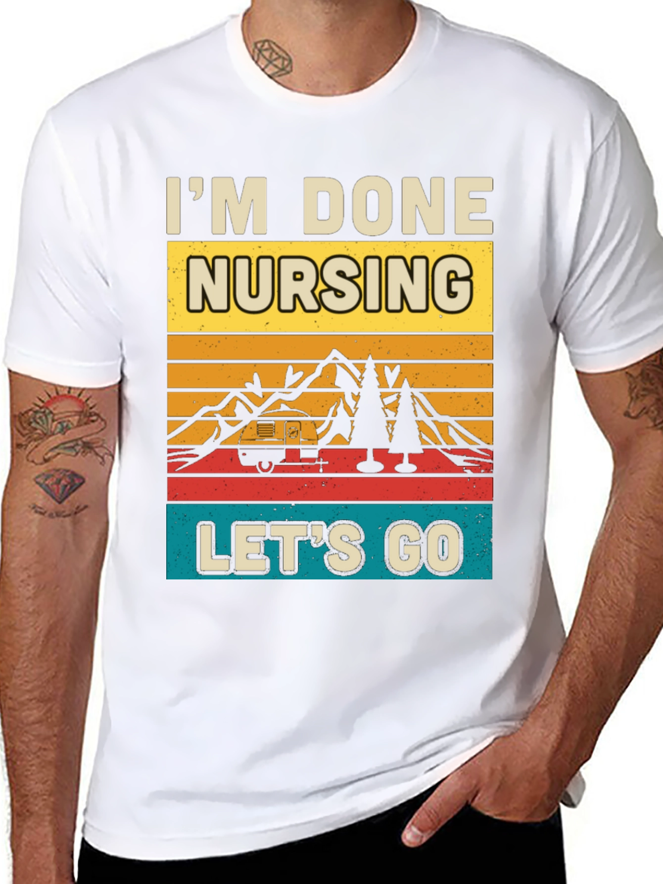 Im Done Nursing Lets Go Graphic Tee