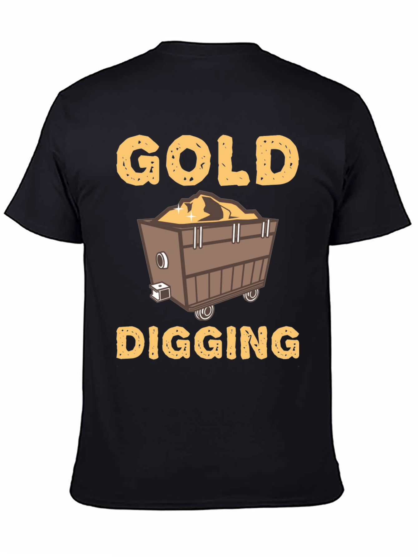 Gold Digging Funny T-Shirt