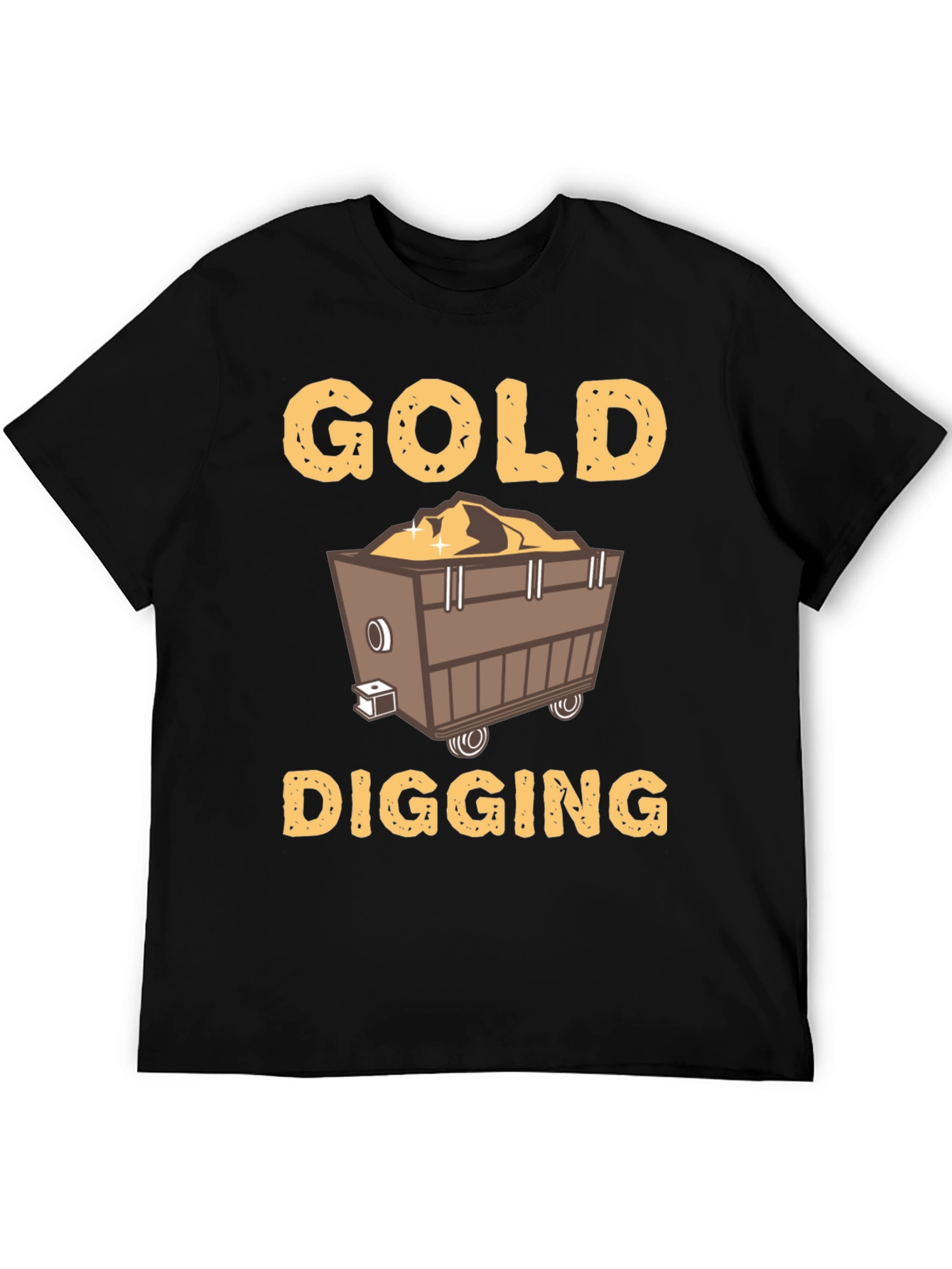 Gold Digging Funny T-Shirt