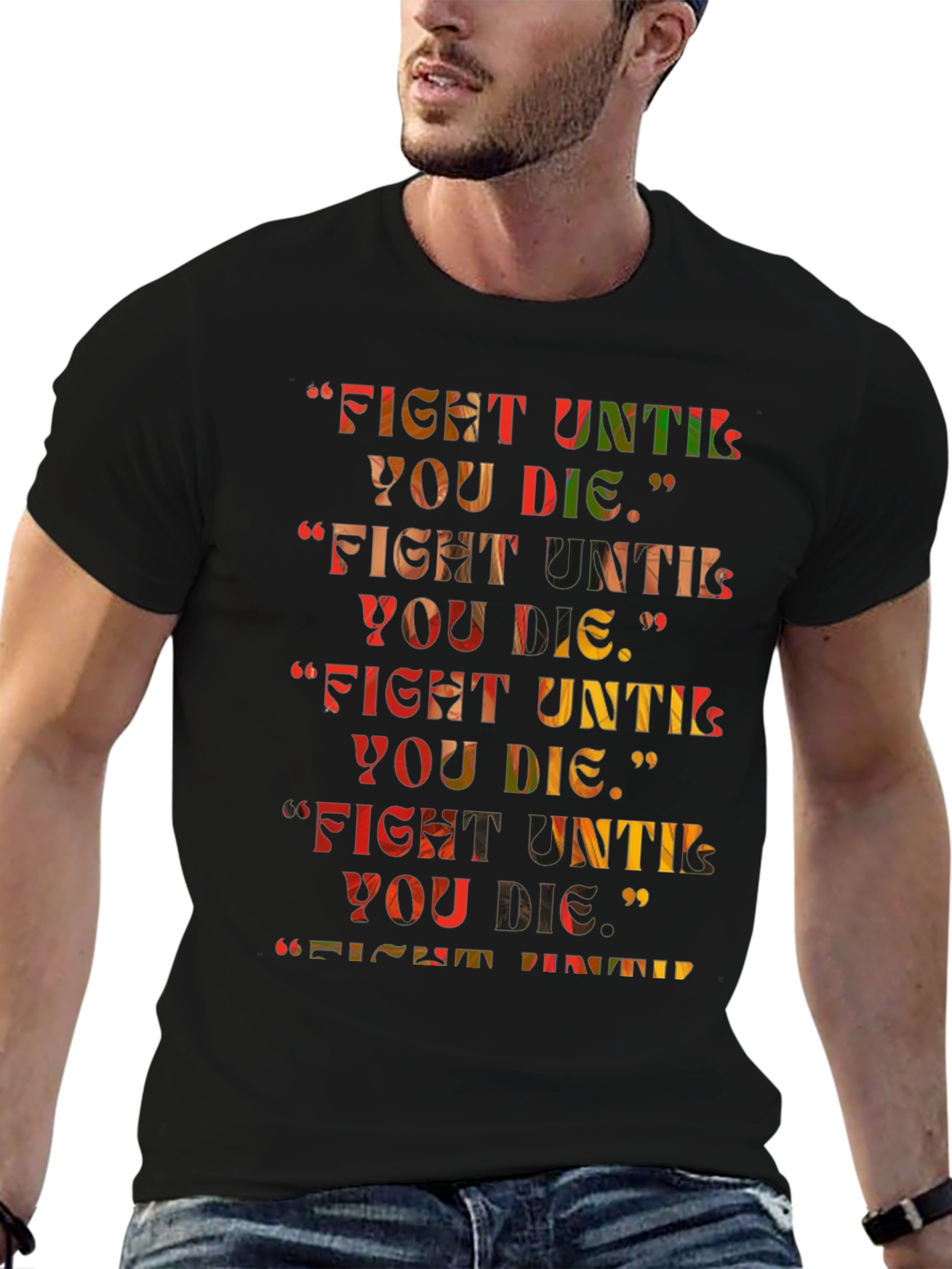 Fight Until You Die Graphic Tee