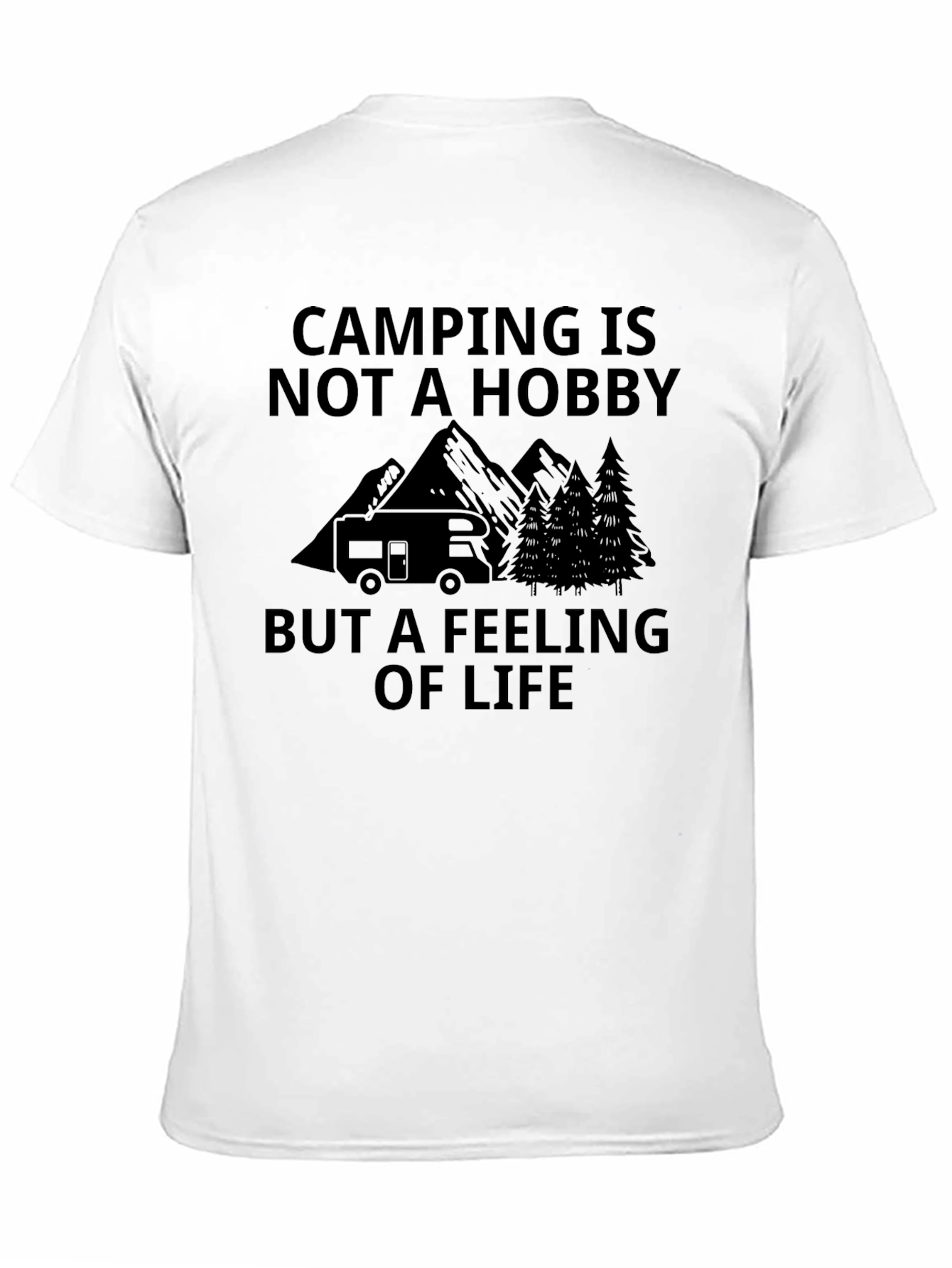 Camping is a Feeling T-Shirt