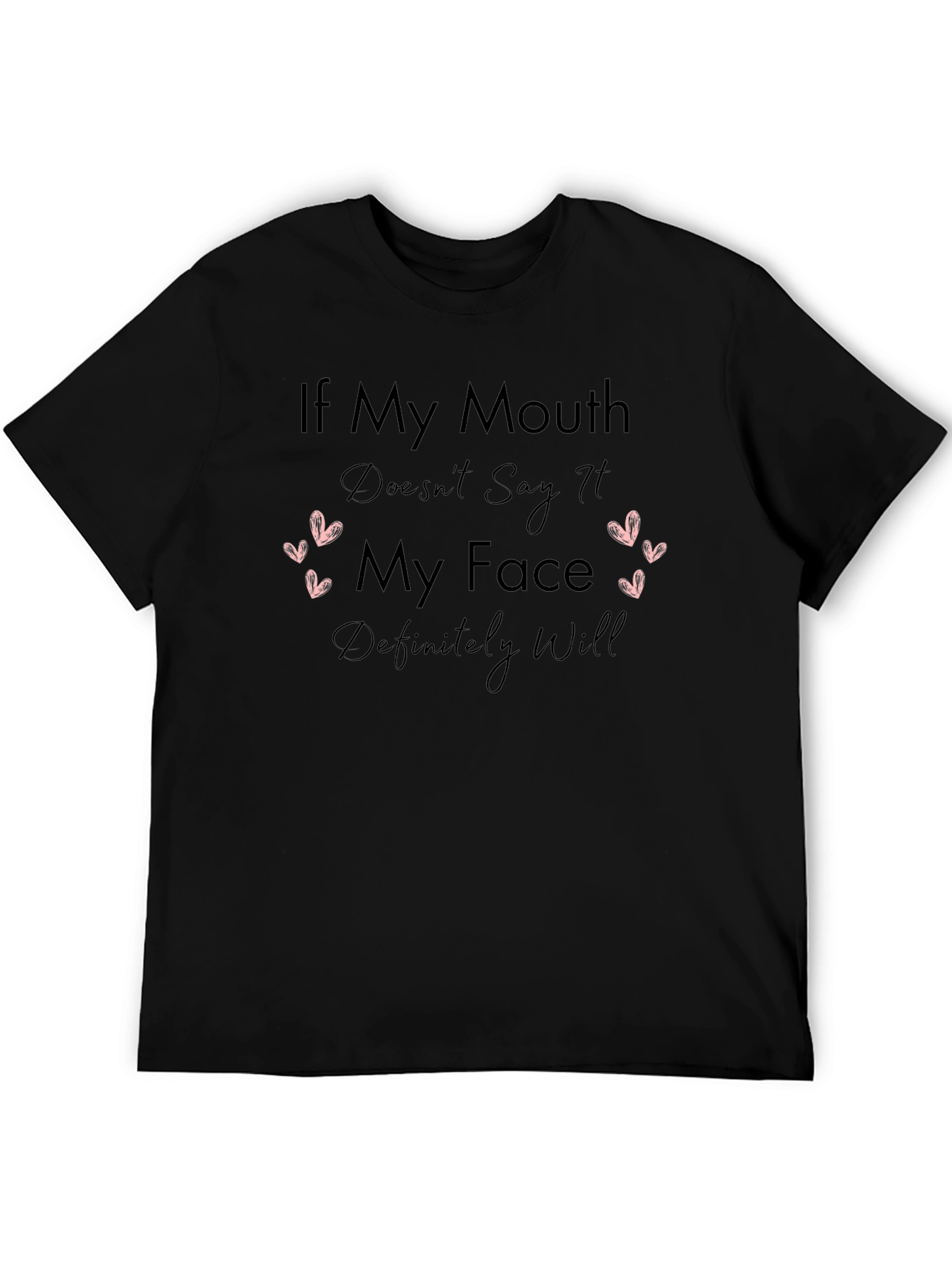 Sarcastic Statement Black T-Shirt