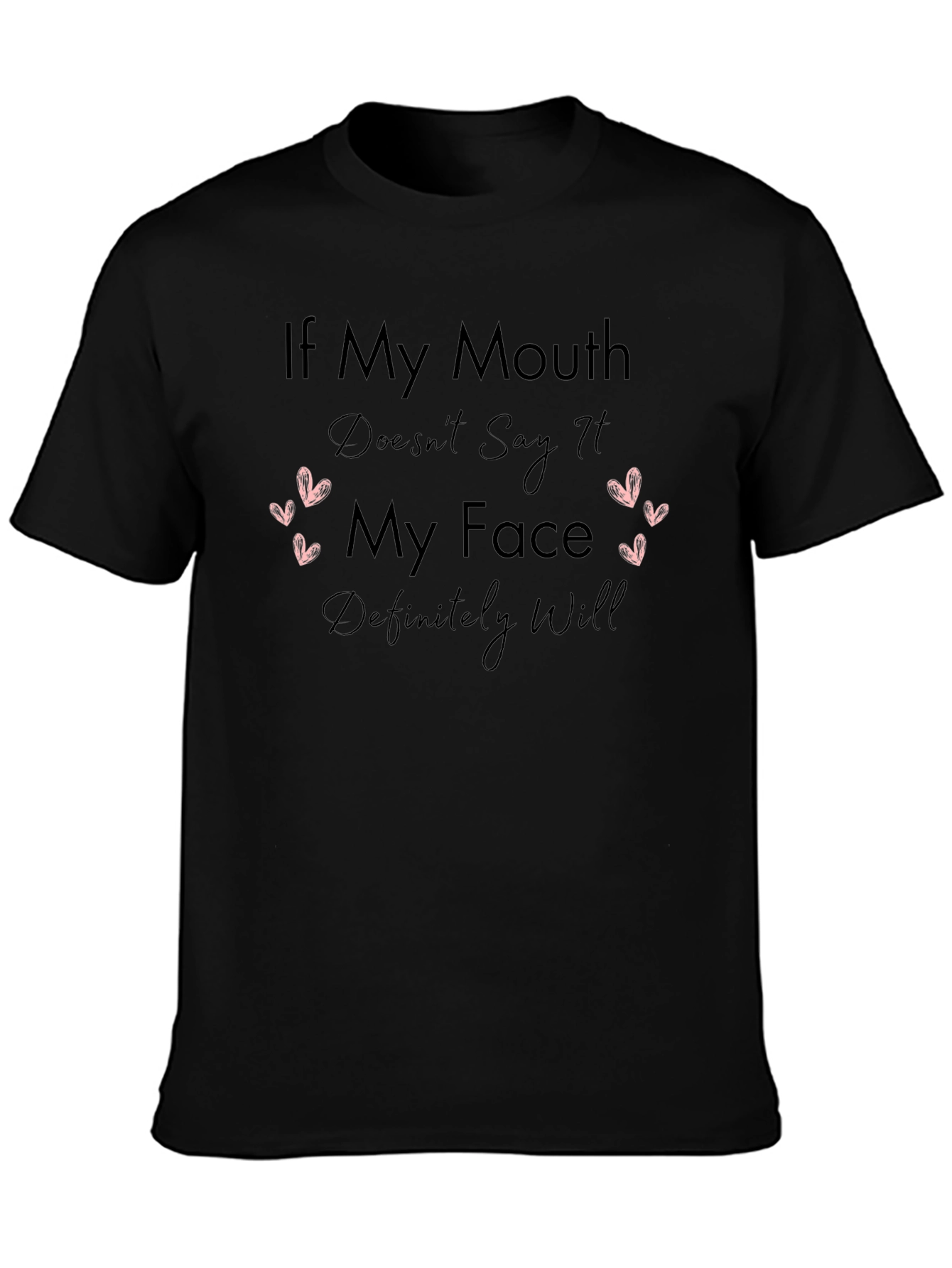 Sarcastic Statement Black T-Shirt