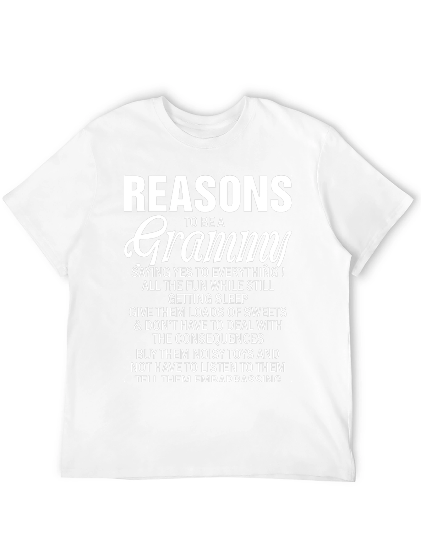 Reasons to be a Grammy T-Shirt