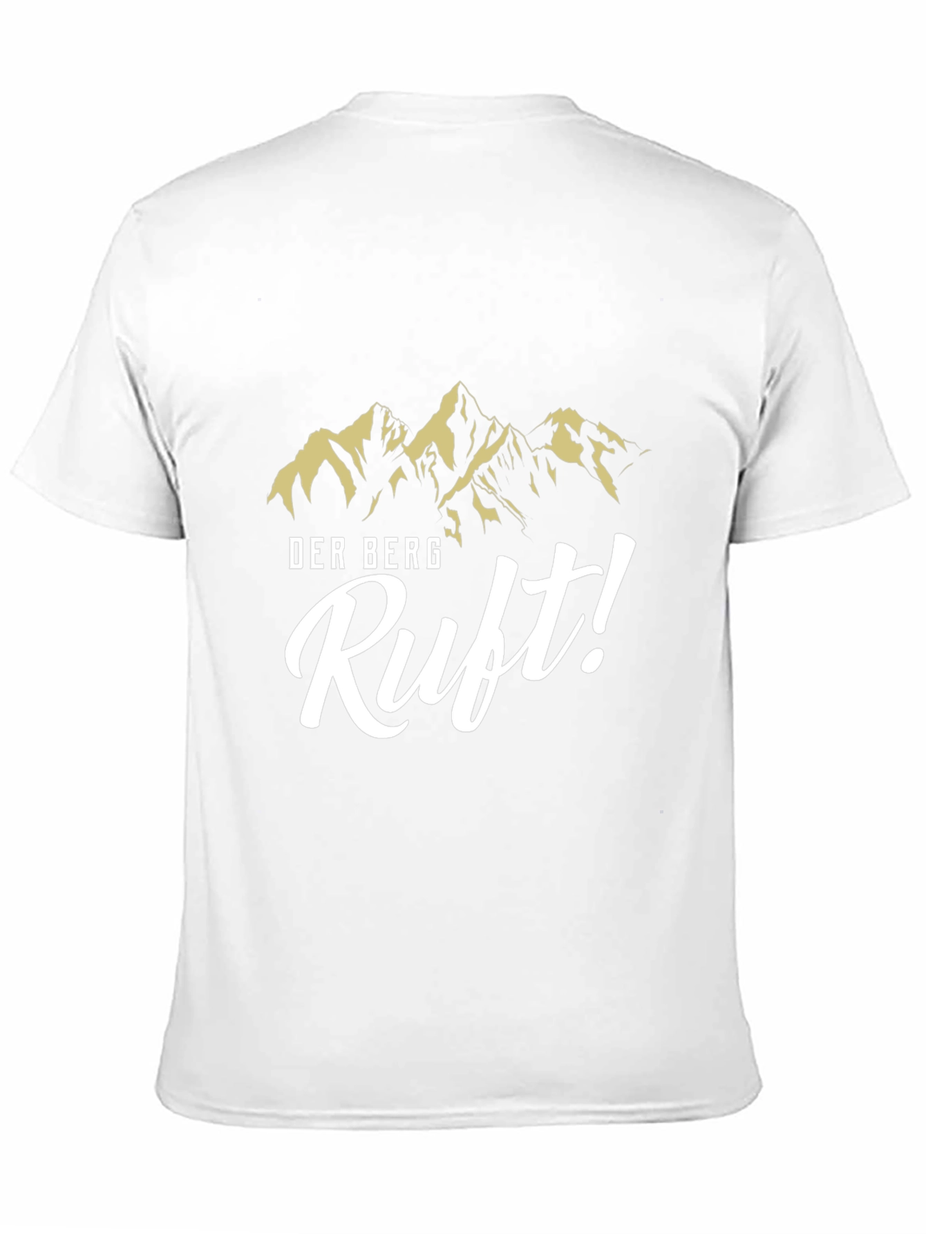 Der Berg Ruft! Mountain Calling T-Shirt