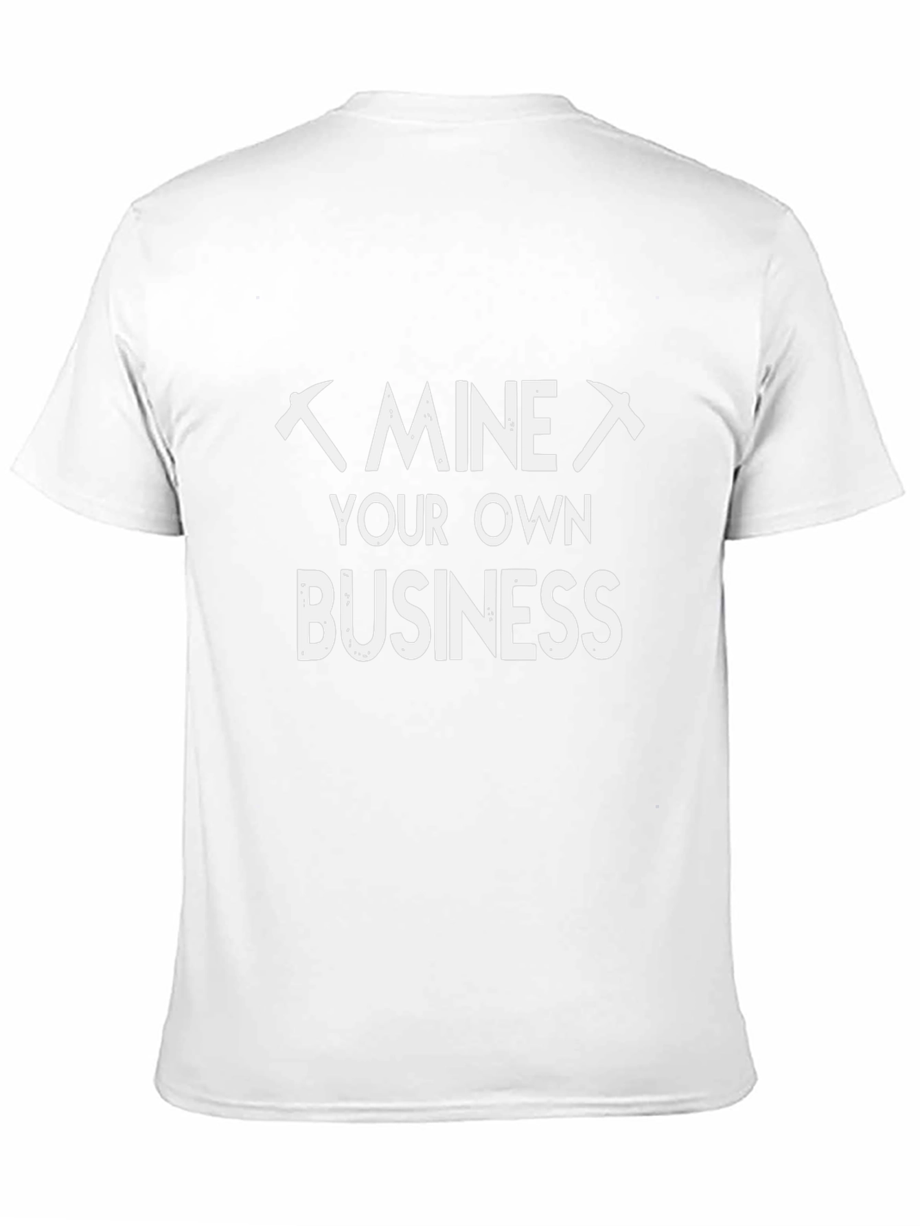 Mine Your Own Business Black T-Shirt
