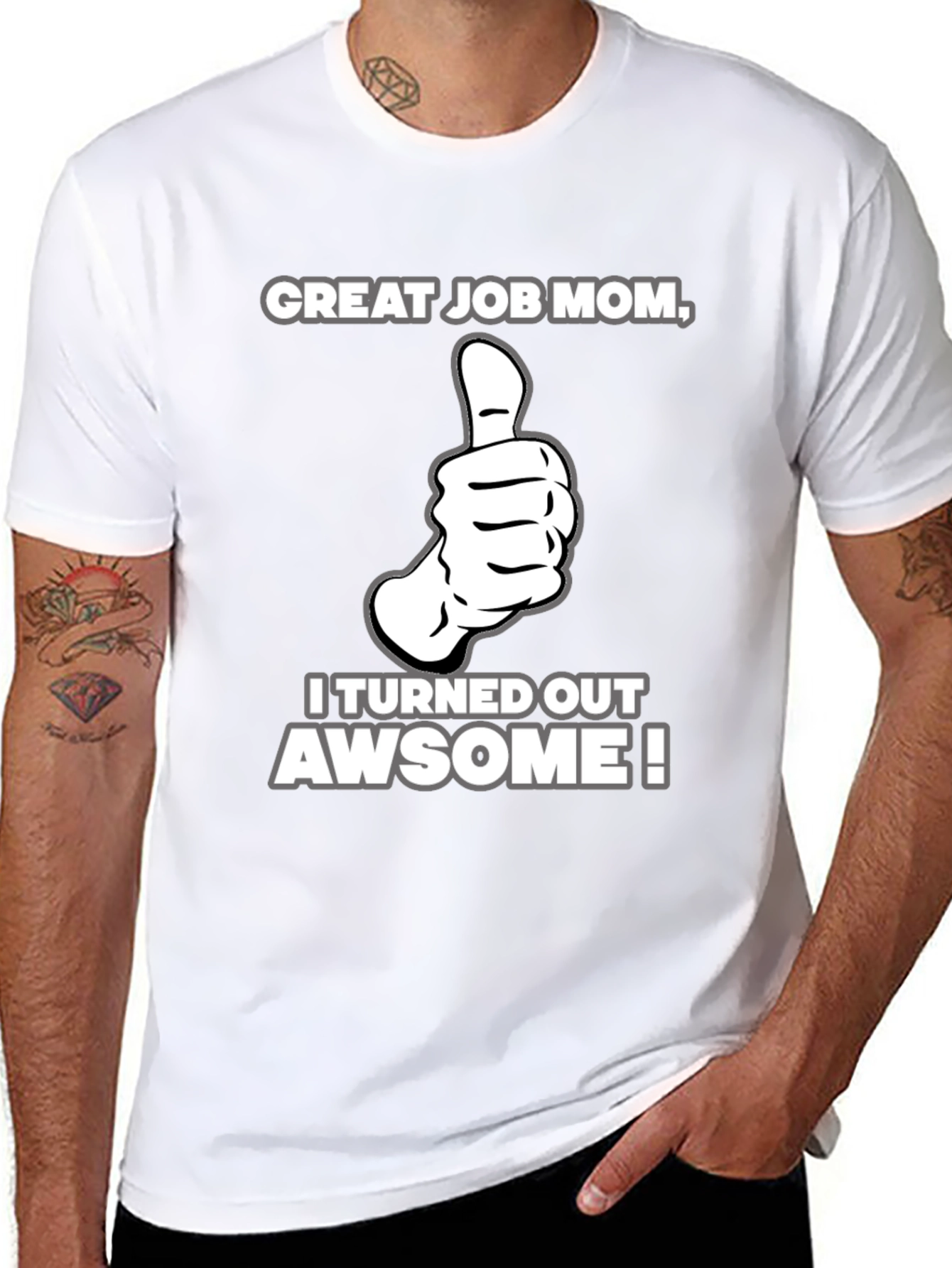 Great Job Mom! Adult Graphic T-Shirt