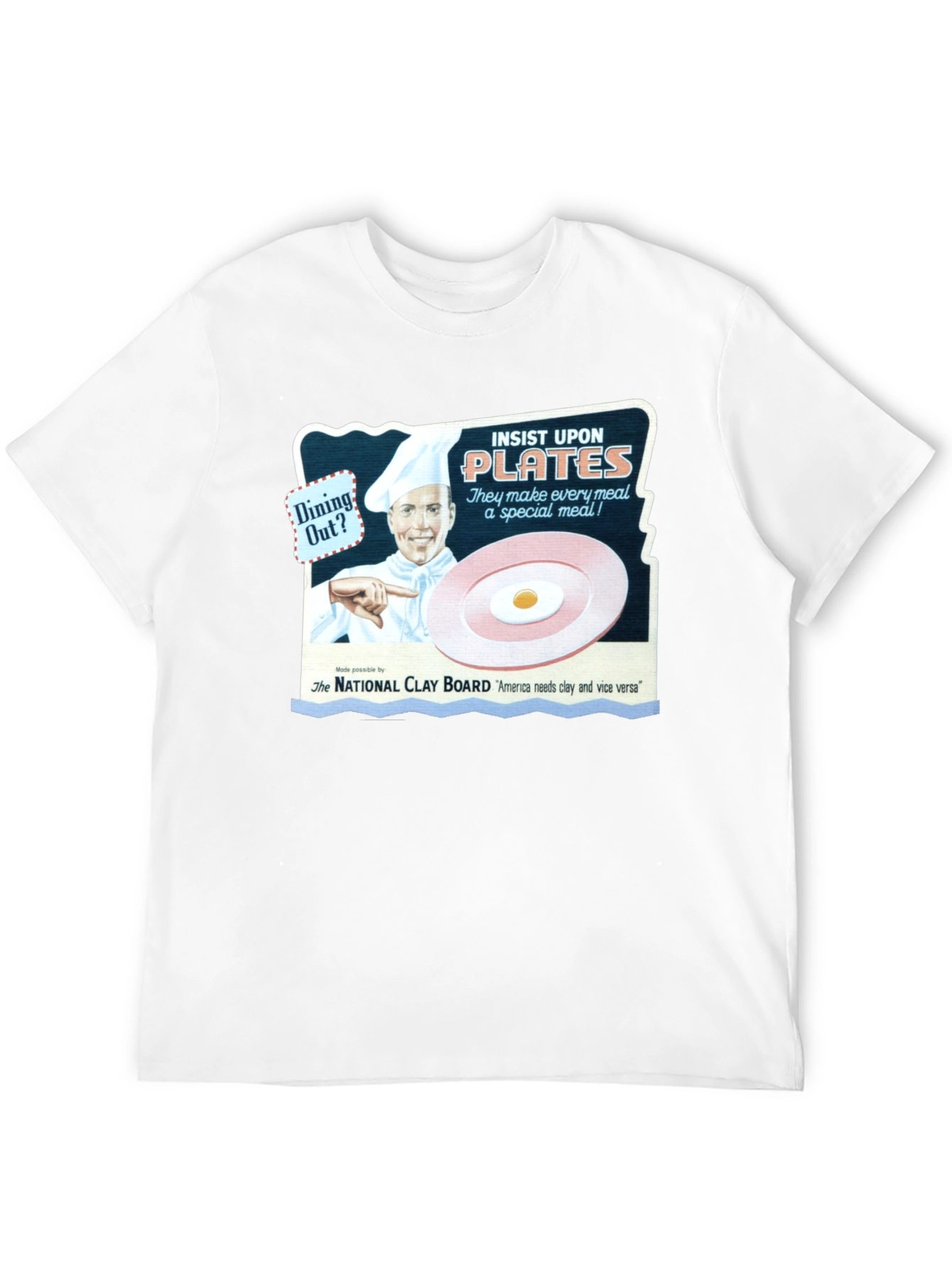 Insist Upon Plates T-Shirt - Dining Out
