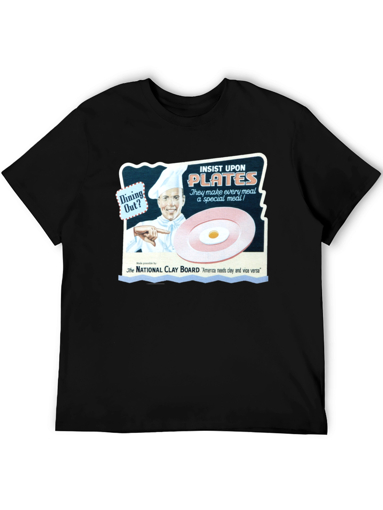 Insist Upon Plates T-Shirt - Dining Out