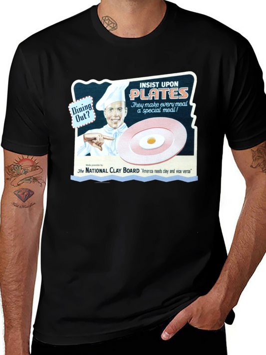 Insist Upon Plates T-Shirt - Dining Out