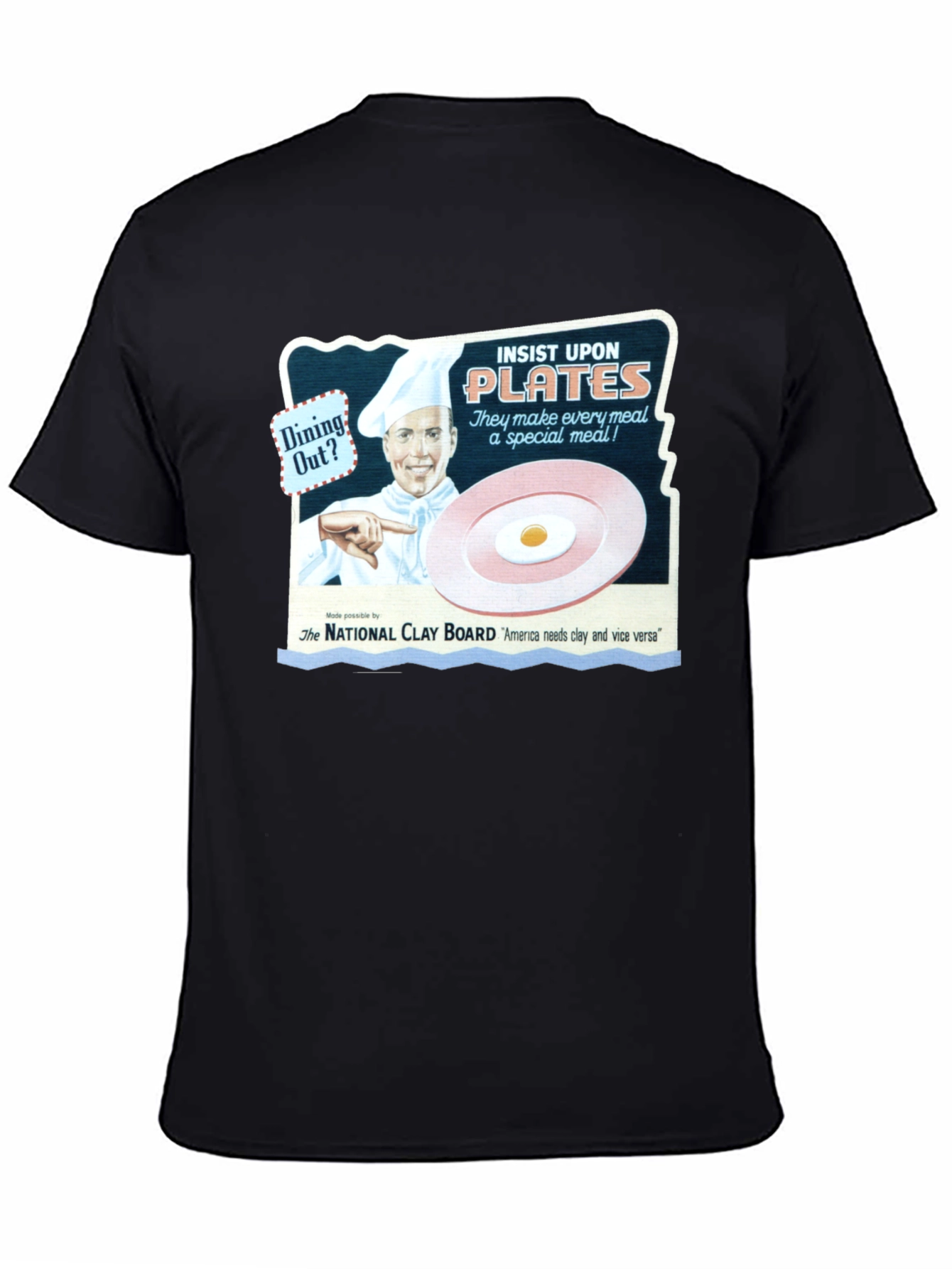 Insist Upon Plates T-Shirt - Dining Out