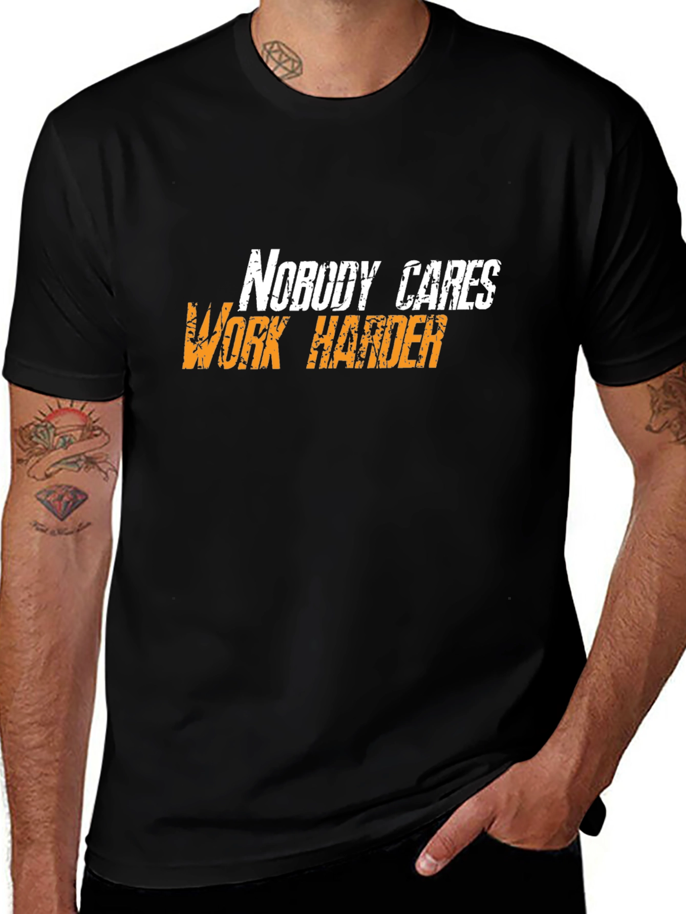 Motivational Black T-Shirt: Nobody Cares Work Harder