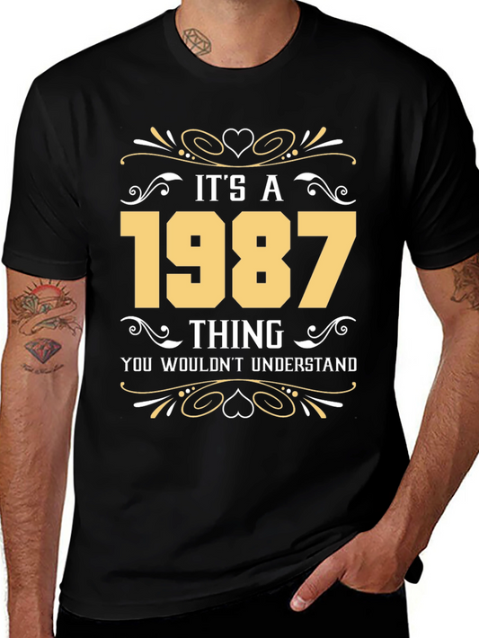 Its a 1987 Thing T-Shirt