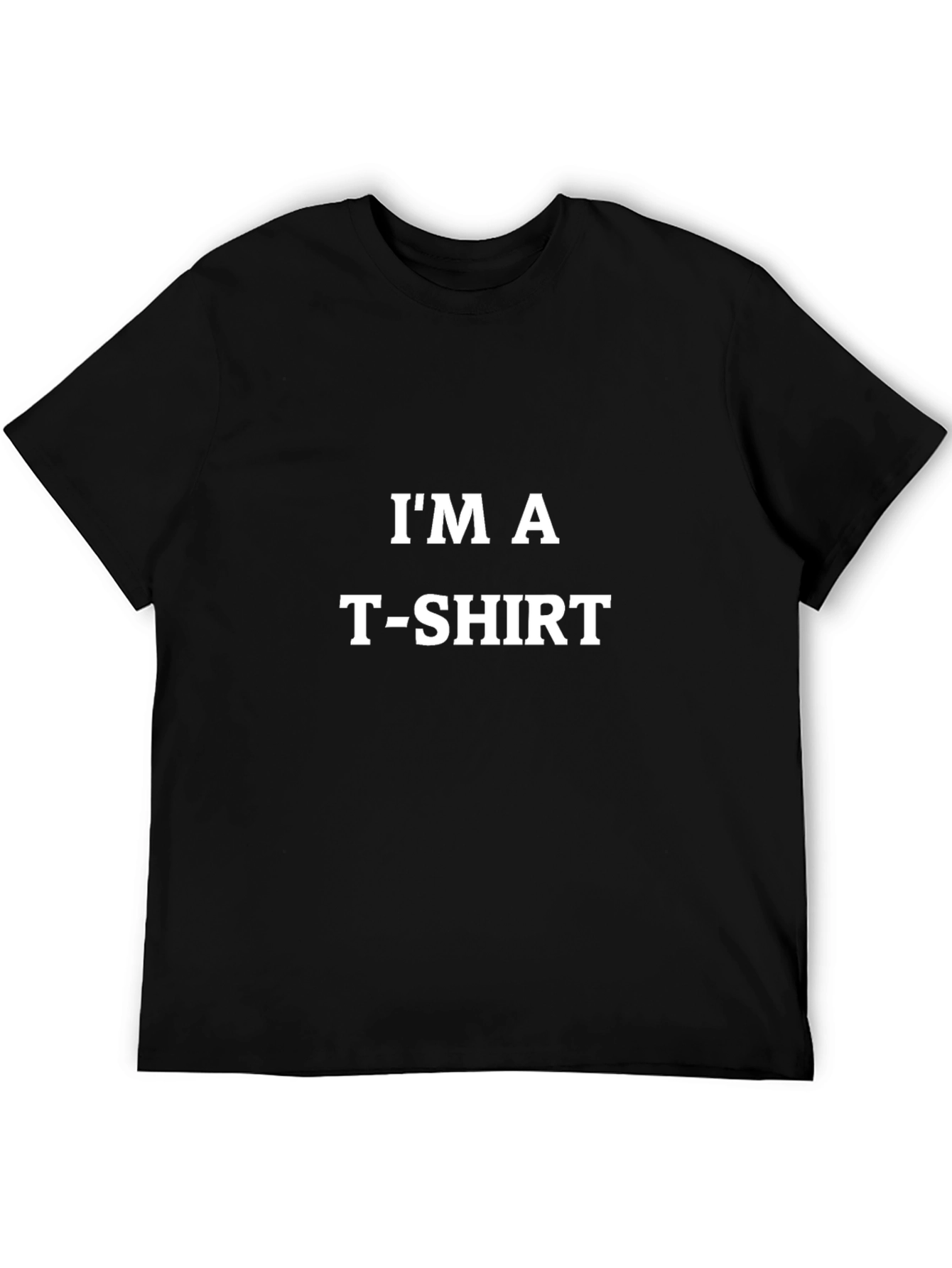 Humorous Im a T-Shirt Black Cotton Tee
