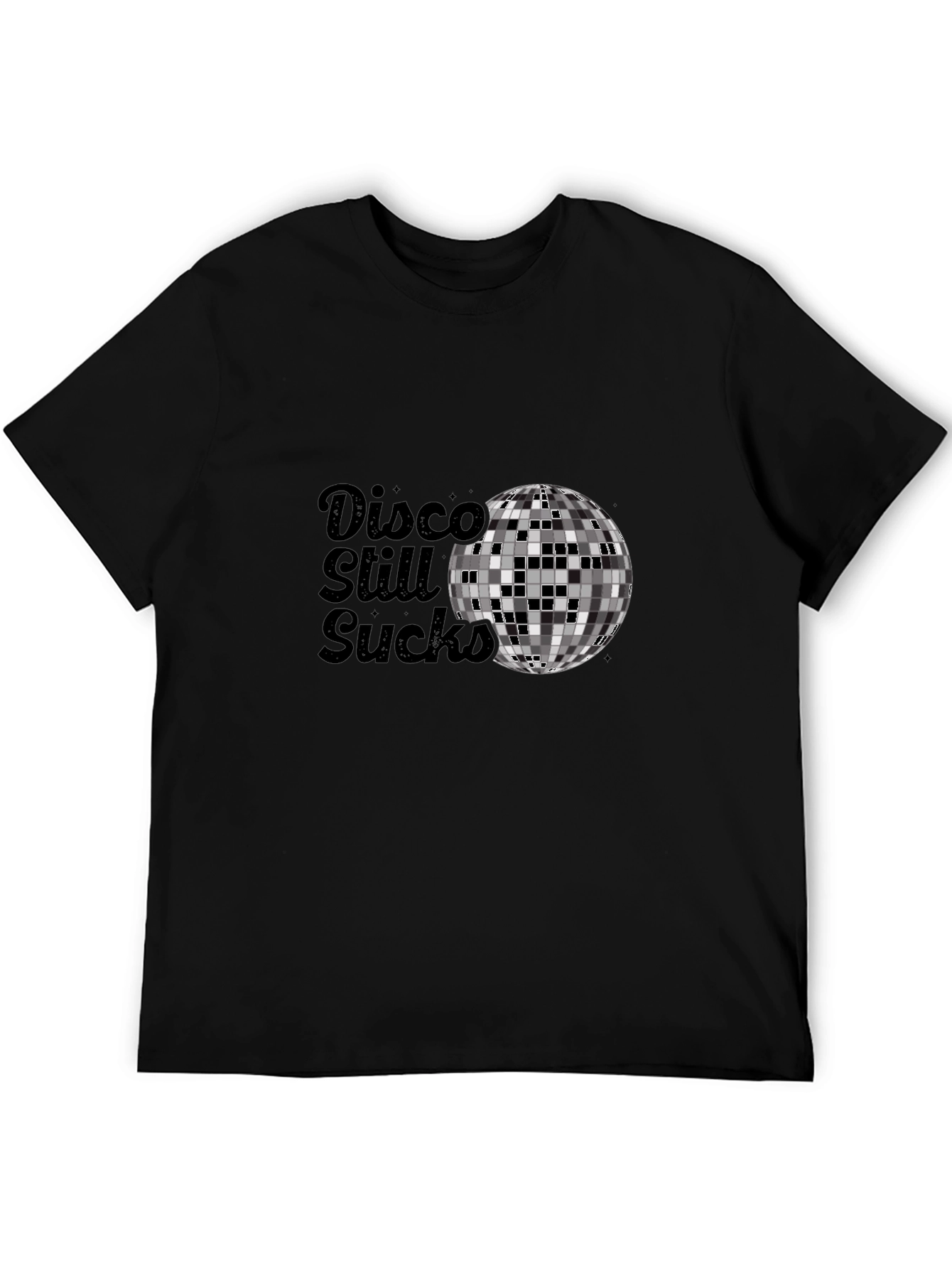 Disco Still Sucks T-Shirt - Funny Graphic Tee