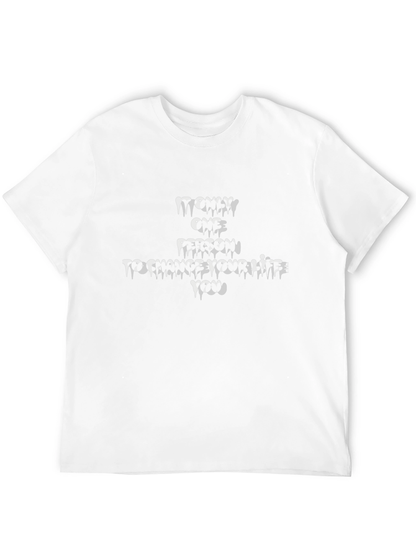 Inspirational Graphic Tee - It Only Takes One Person