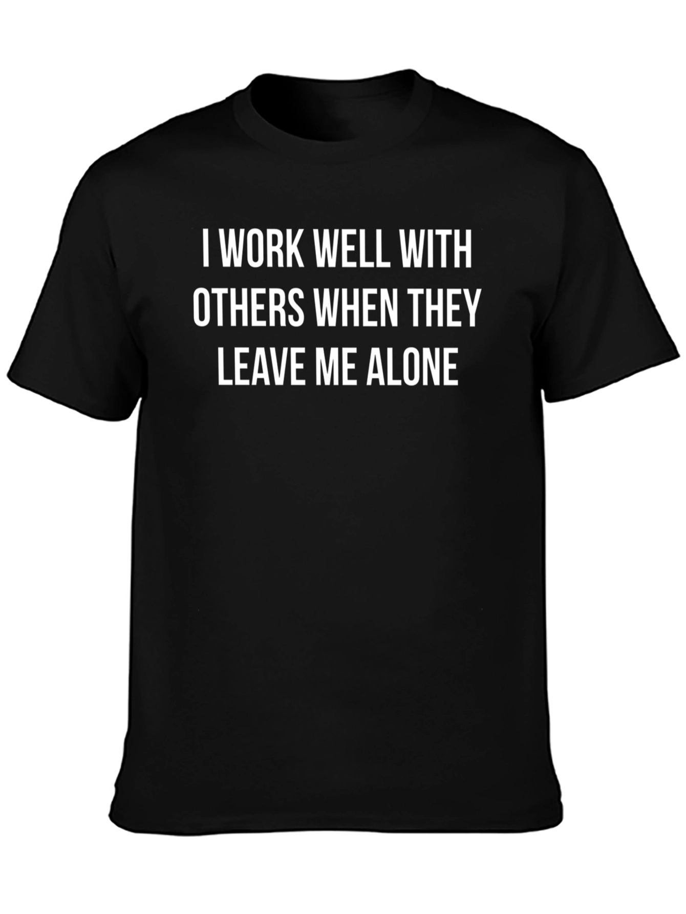 Introvert Humor T-Shirt: Leave Me Alone