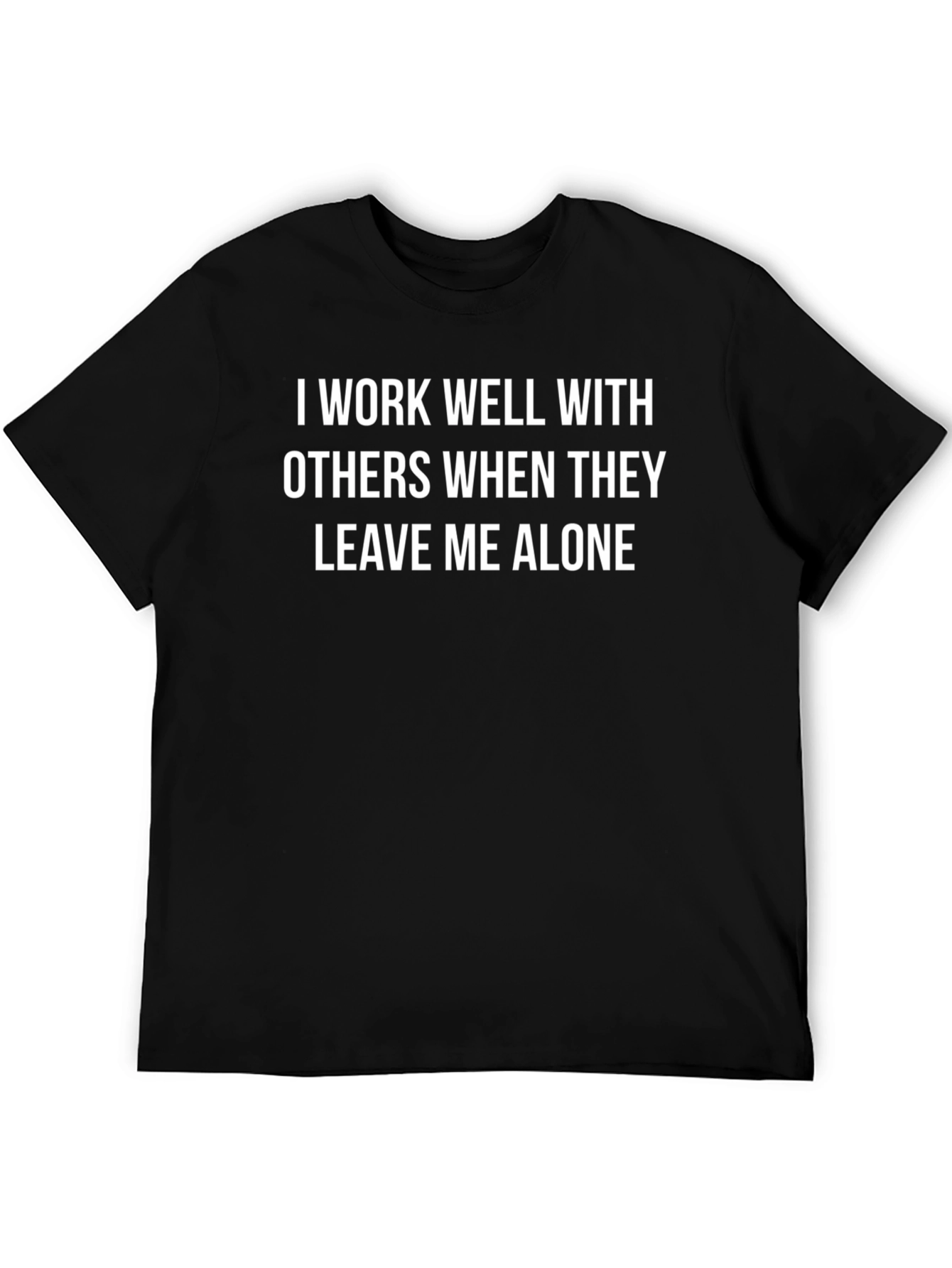 Introvert Humor T-Shirt: Leave Me Alone