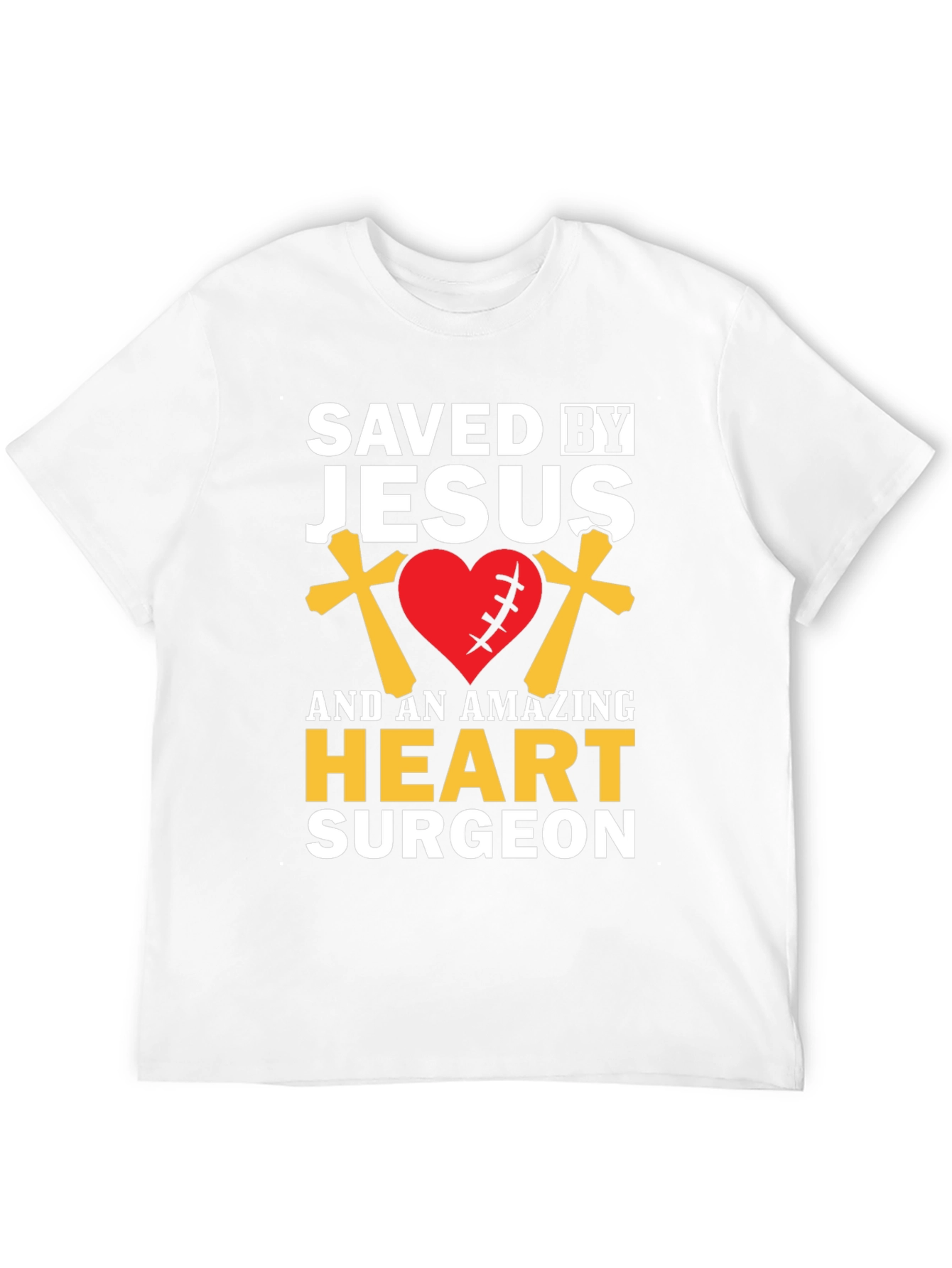 Saved By Jesus Heart Surgeon Graphic Tee