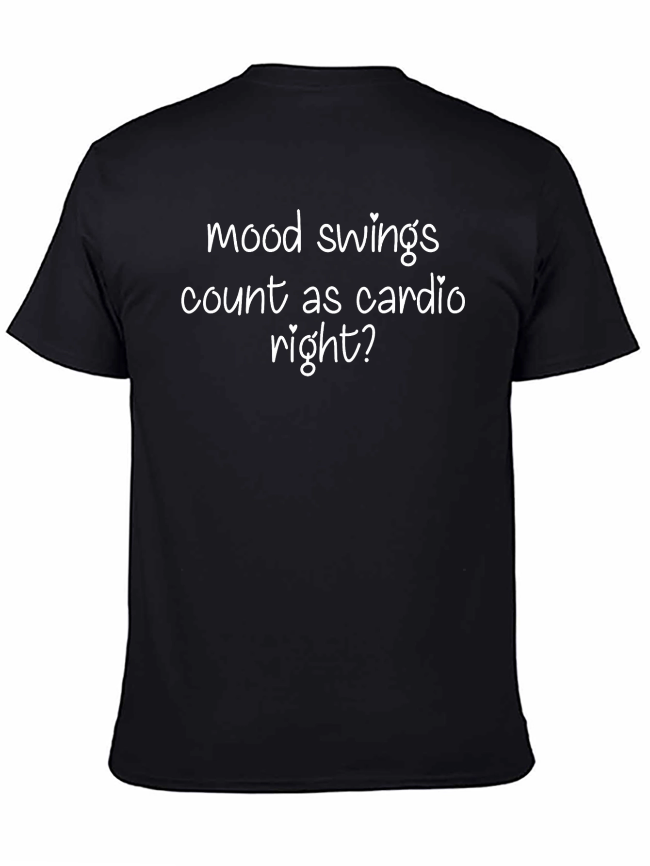 Mood Swings Cardio T-Shirt - Funny Workout Tee