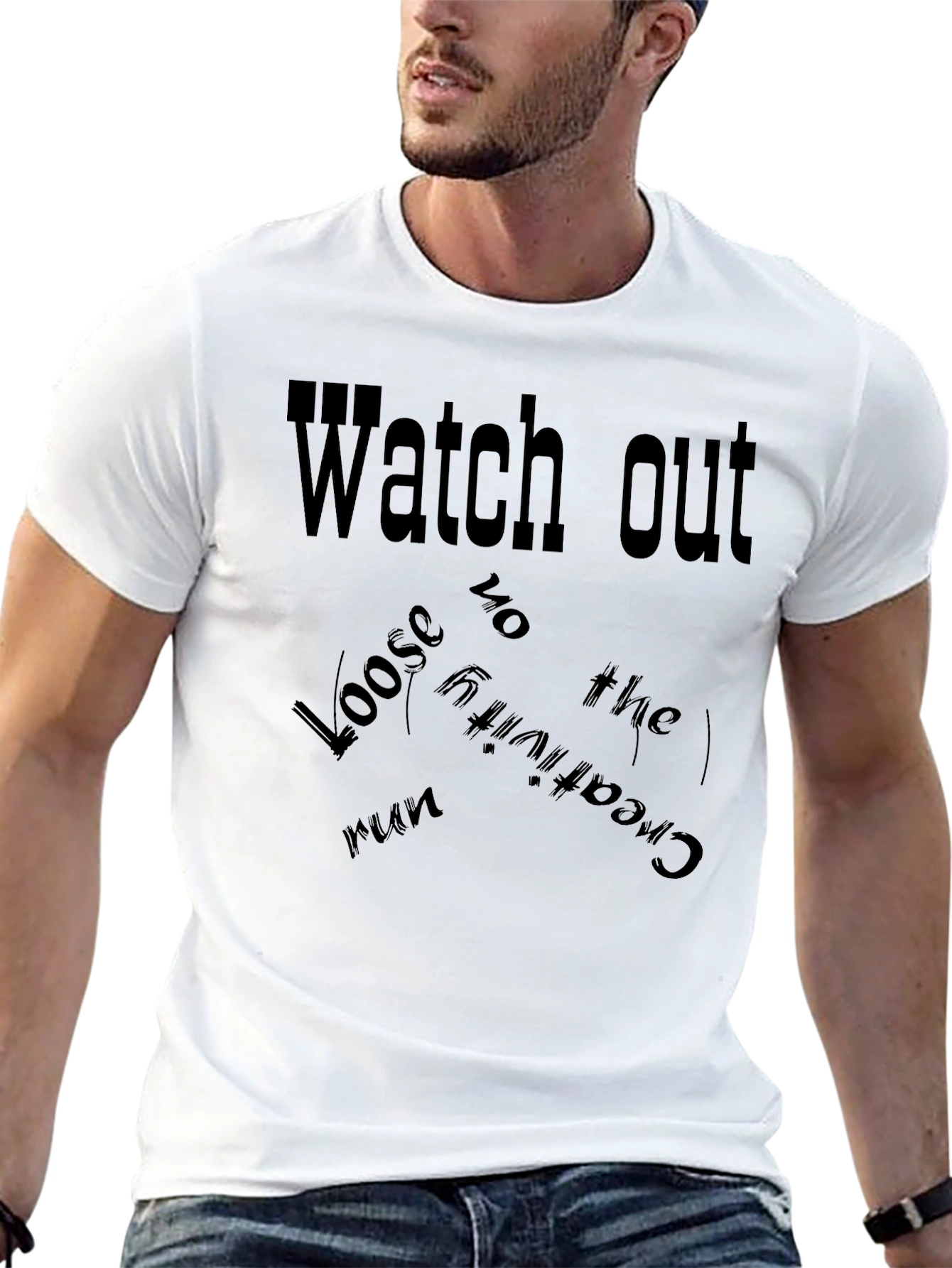 Watch Out Loose Creativity Graphic Tee