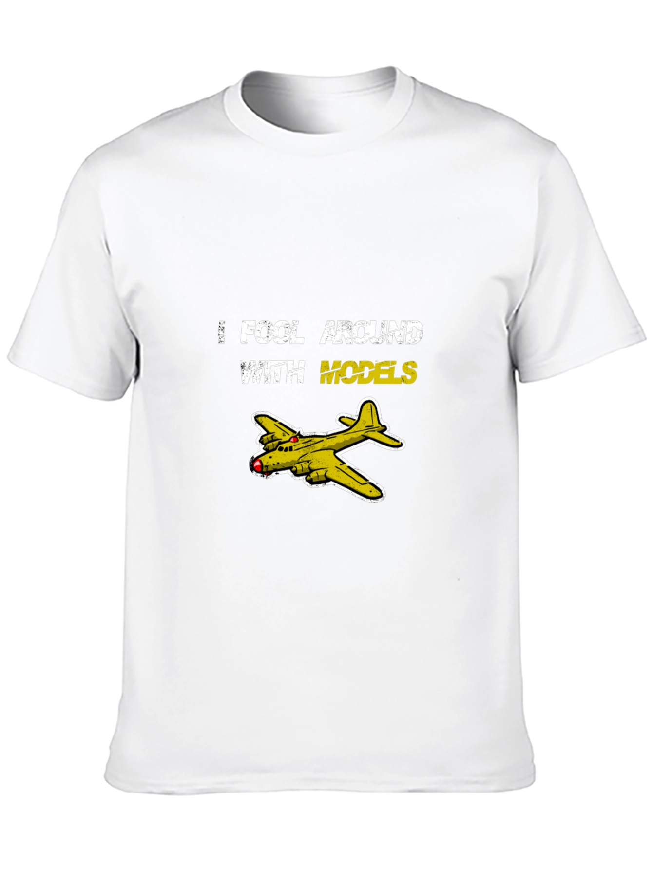 I Fool Around With Models Graphic Tee