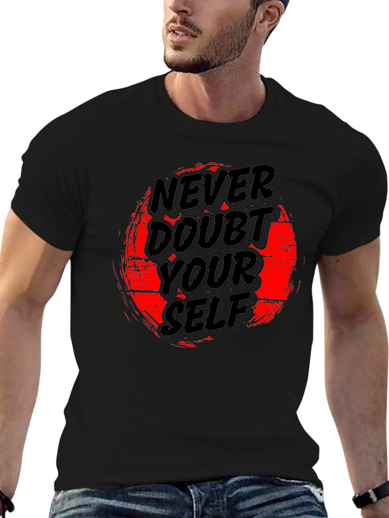 Never Doubt Yourself Graphic T-Shirt