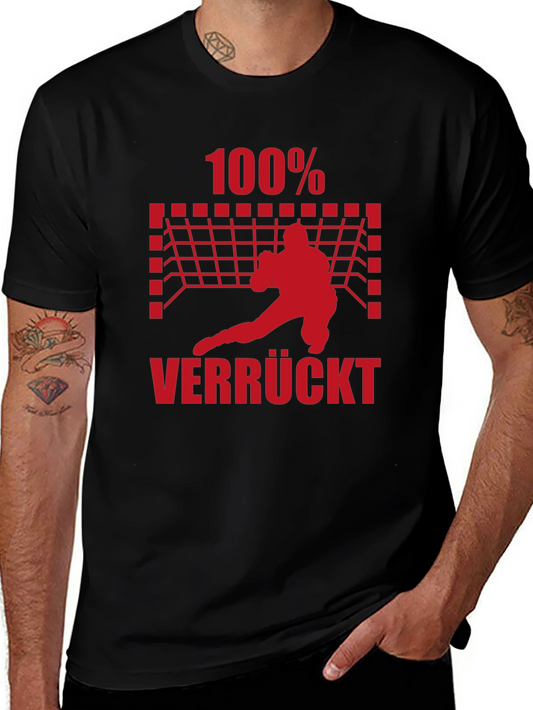 100% Verrückt Handball Graphic Tee