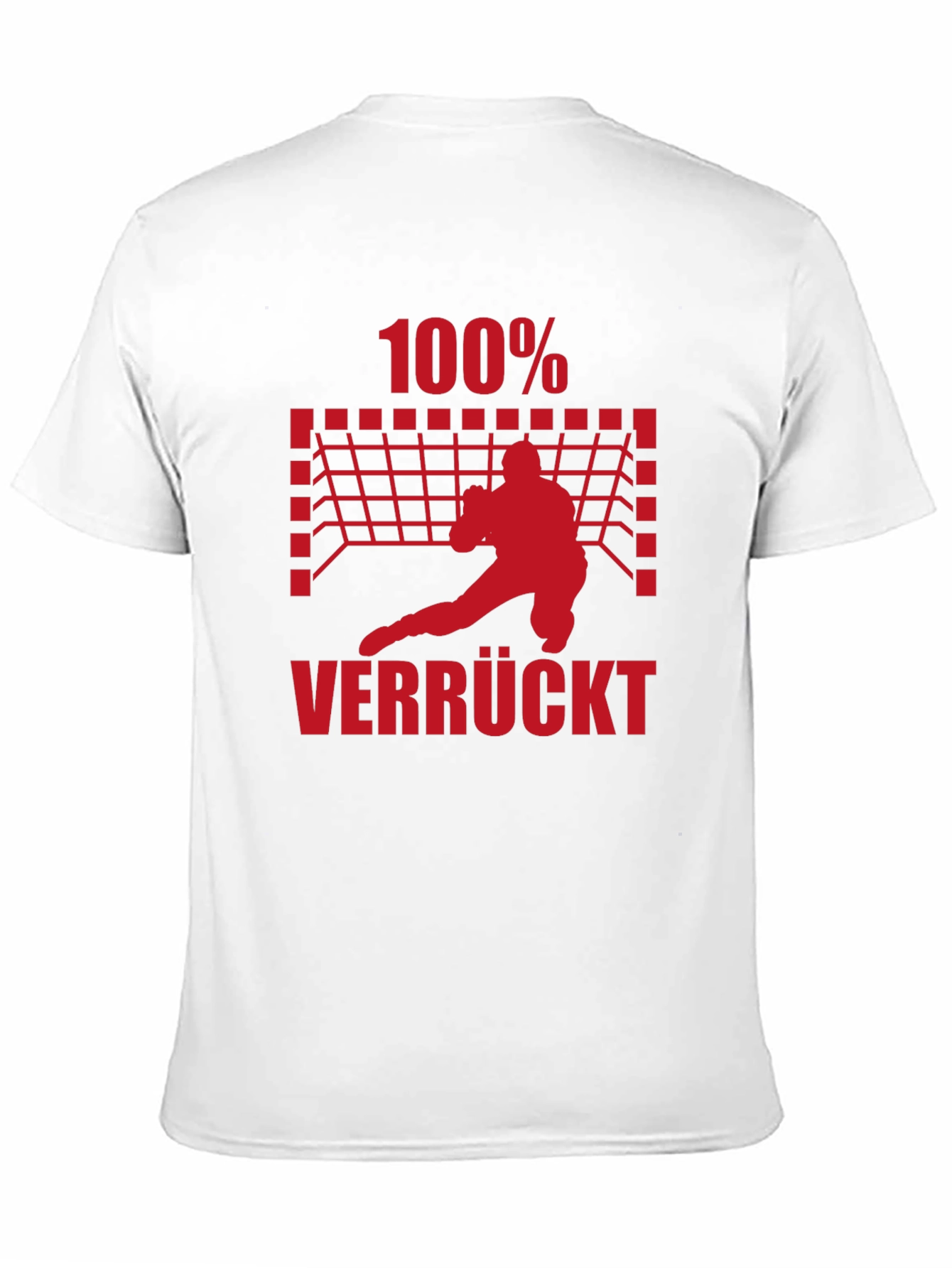 100% Verrückt Handball Graphic Tee
