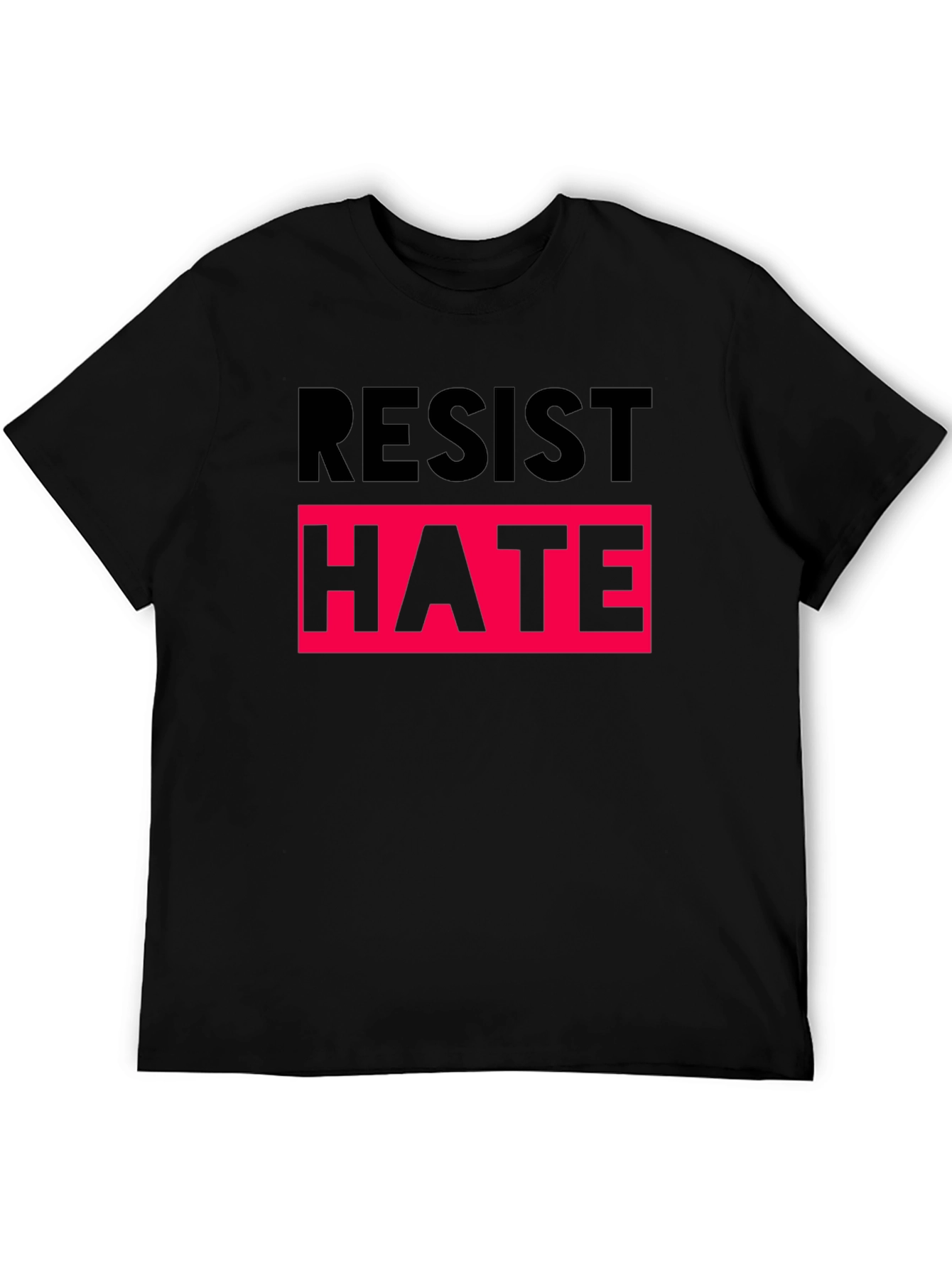 Resist Hate T-Shirt - Black Activism Tee