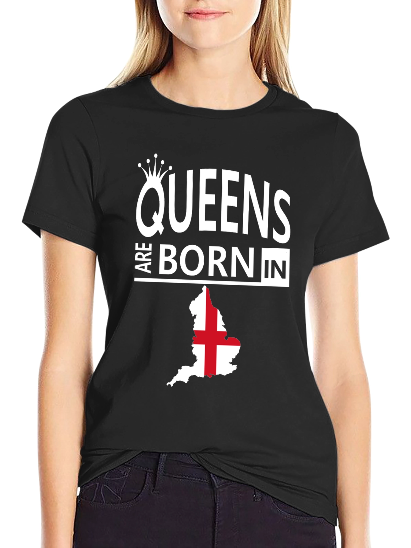 Queens Are Born in England T-Shirt