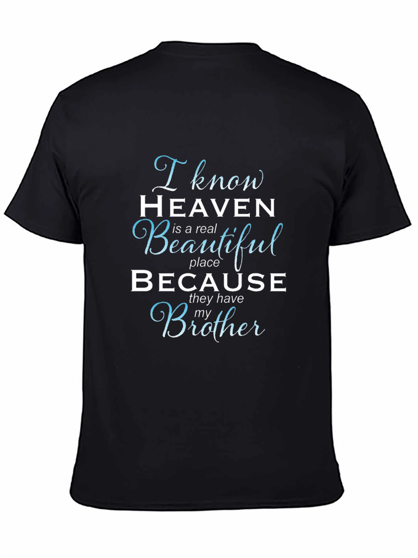 Brother in Heaven Memorial T-Shirt