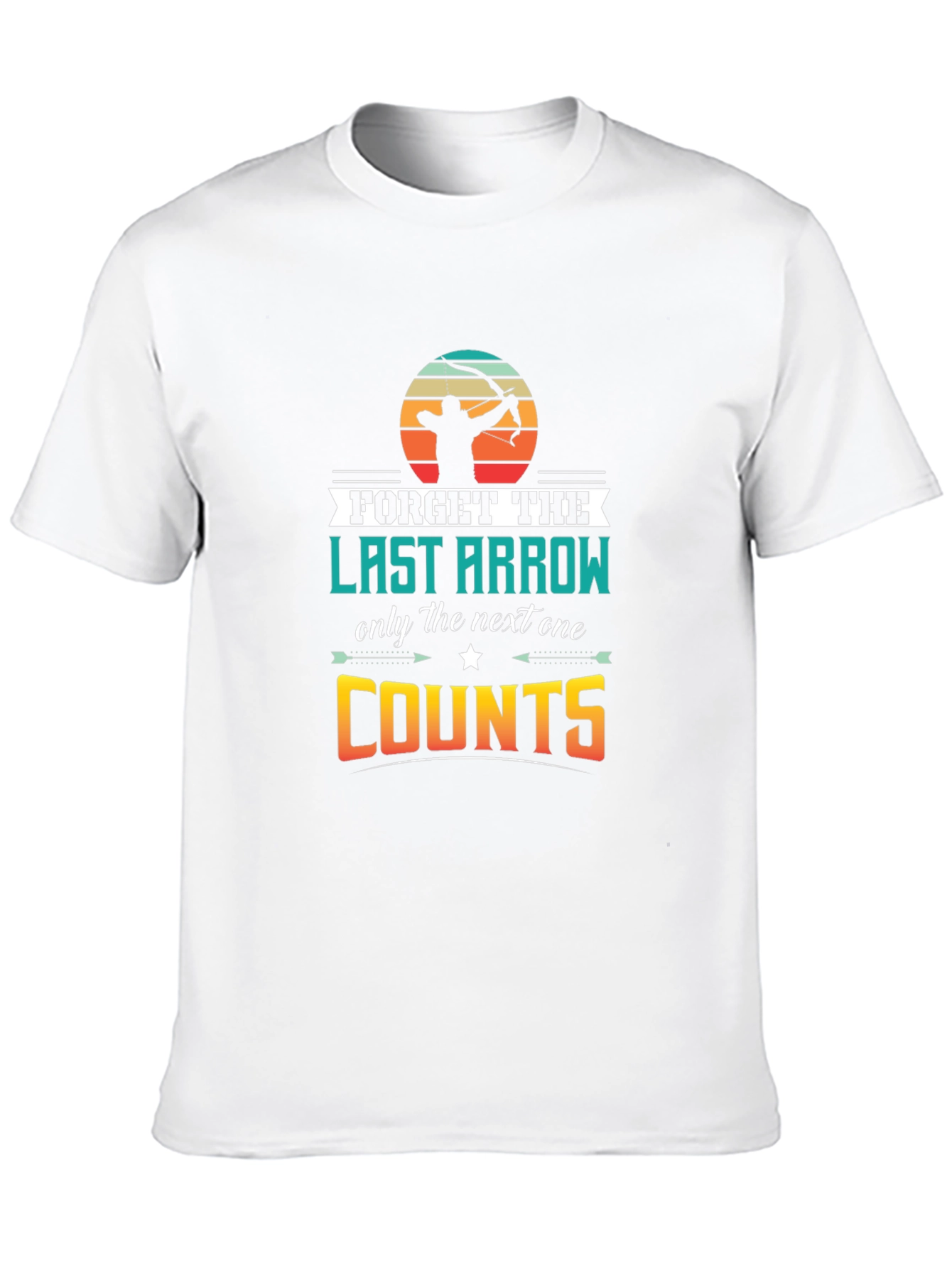 Archery T-Shirt: Forget The Last Arrow Tee