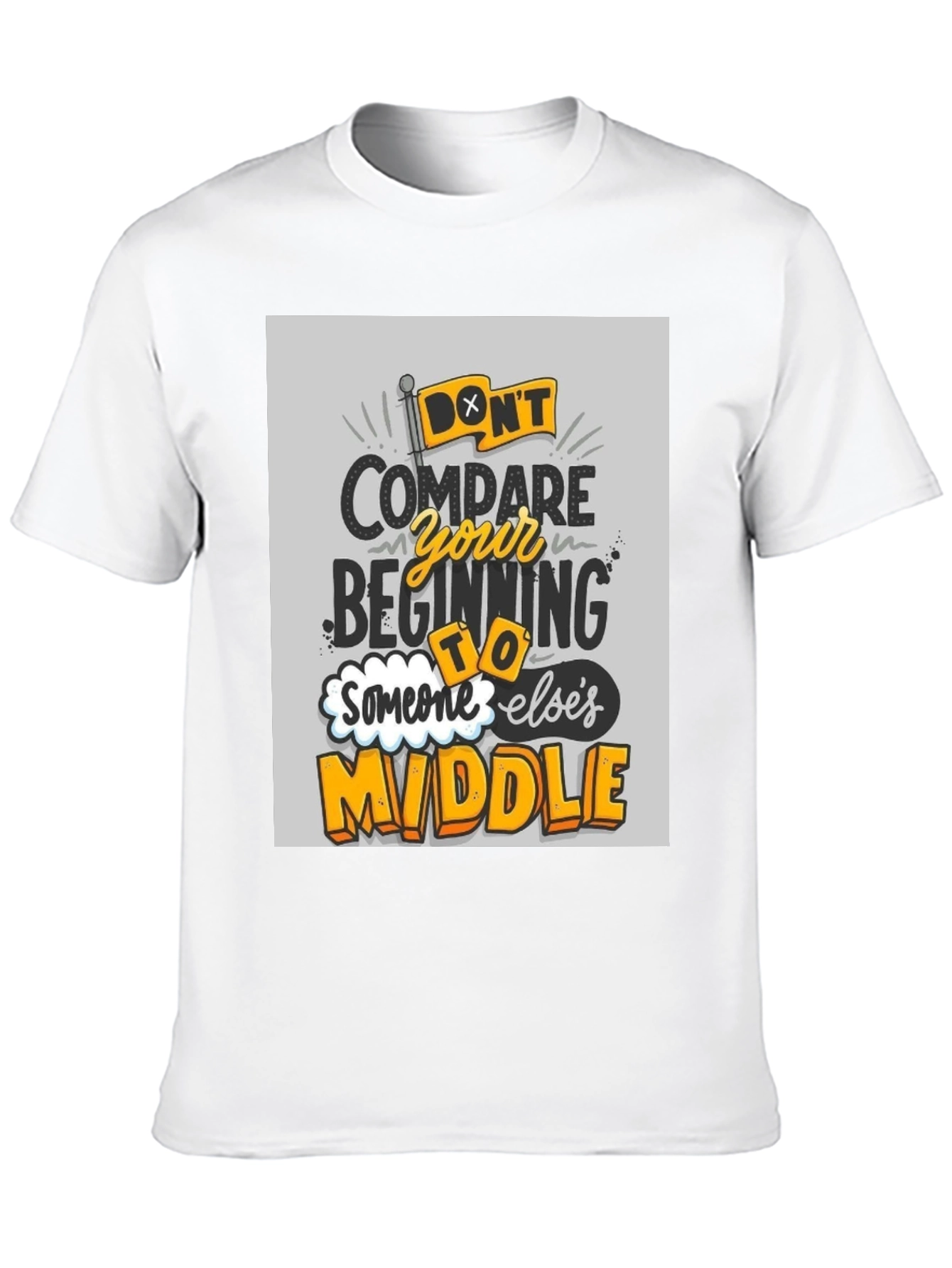 Dont Compare T-Shirt - Motivational Graphic Tee