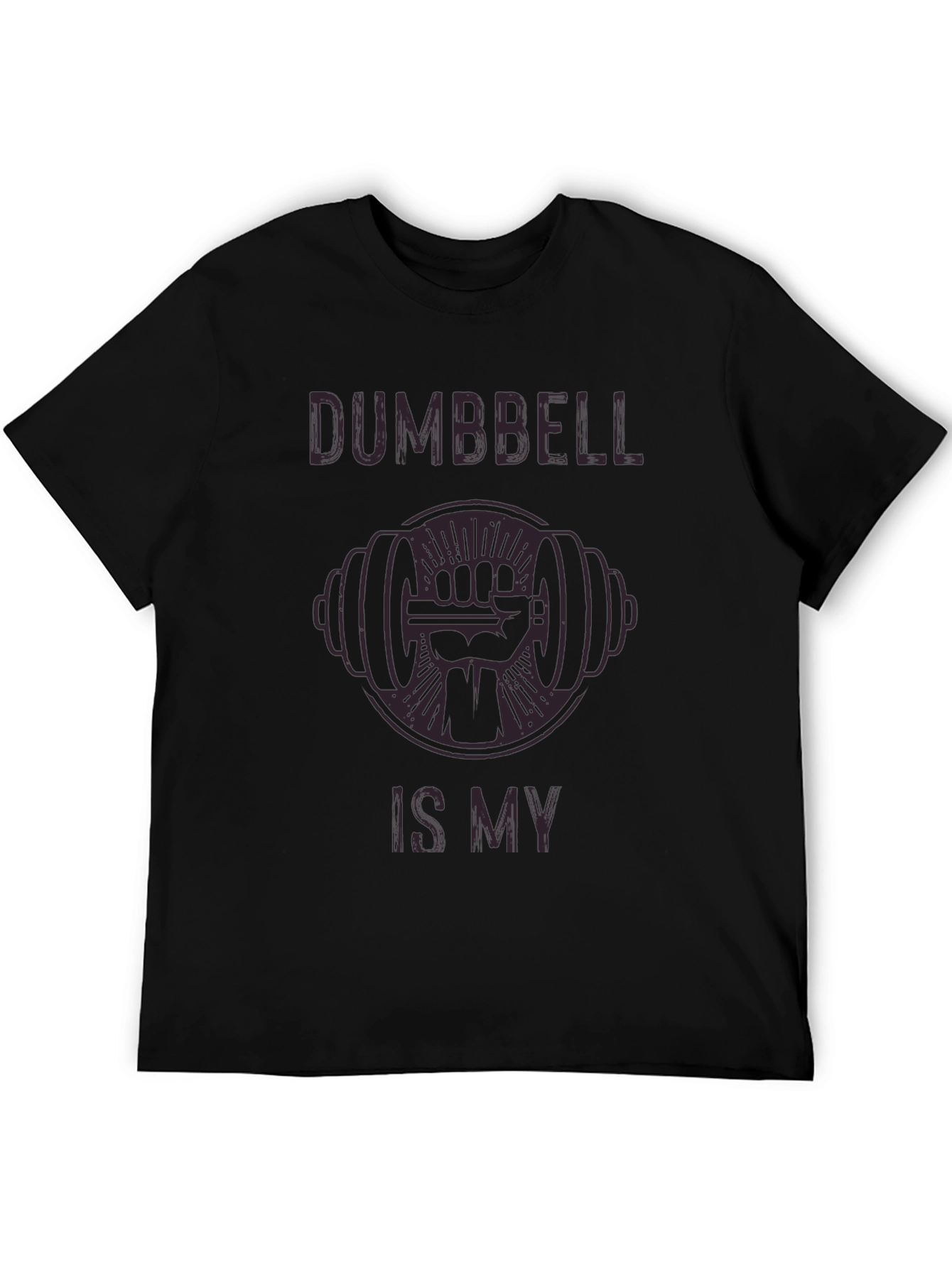 Dumbbell is My Fist Workout T-Shirt