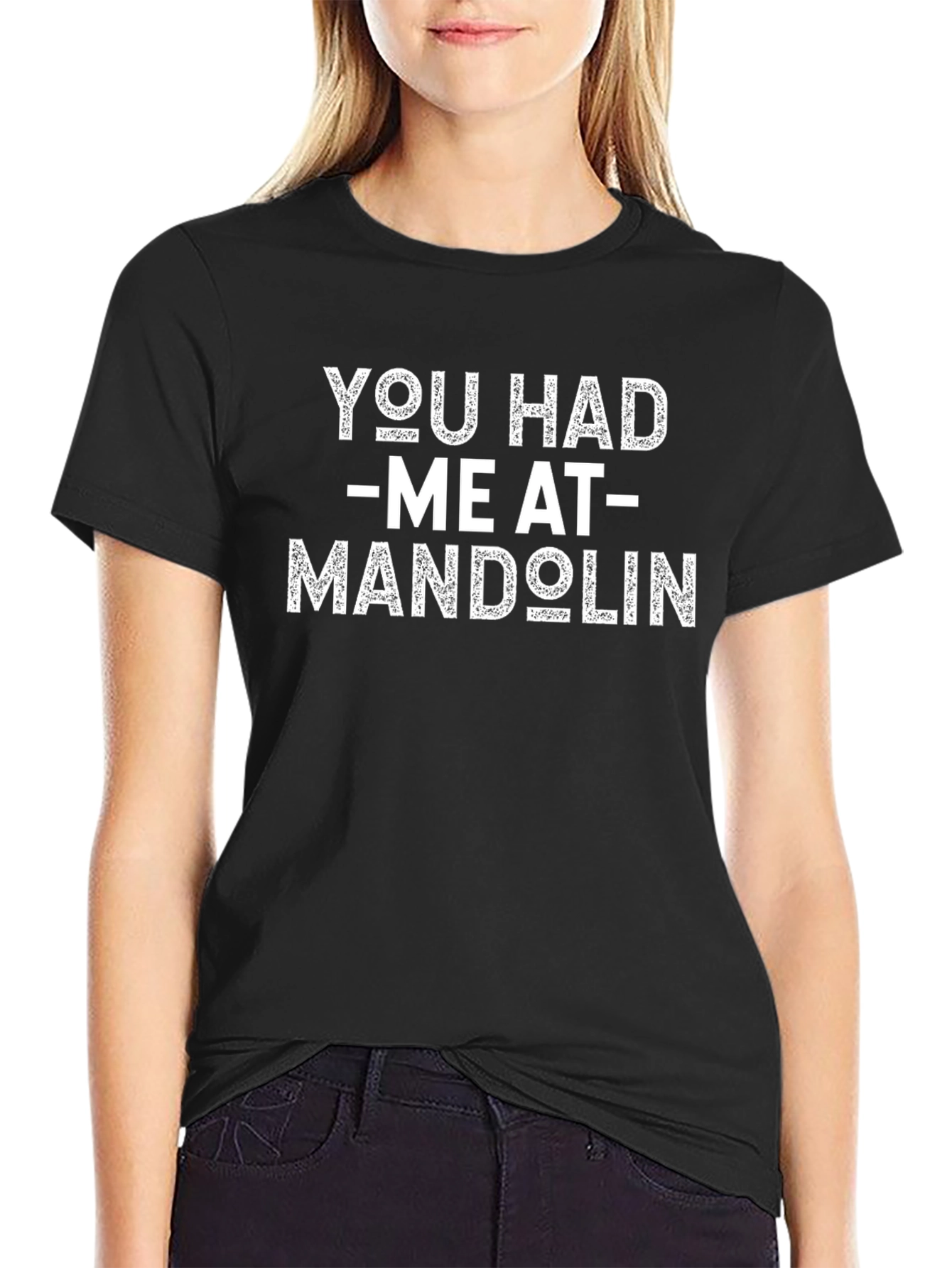 You Had Me at Mandolin Graphic T-Shirt