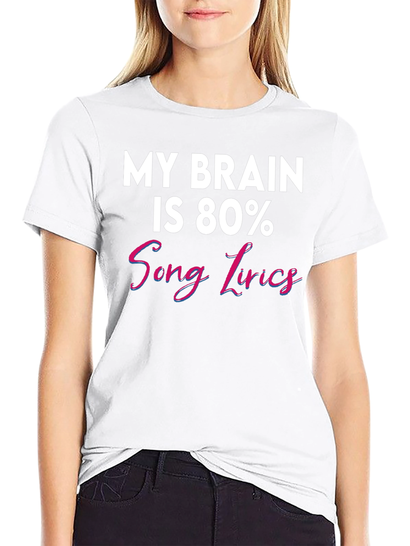 My Brain Is 80% Song Lyrics T-Shirt