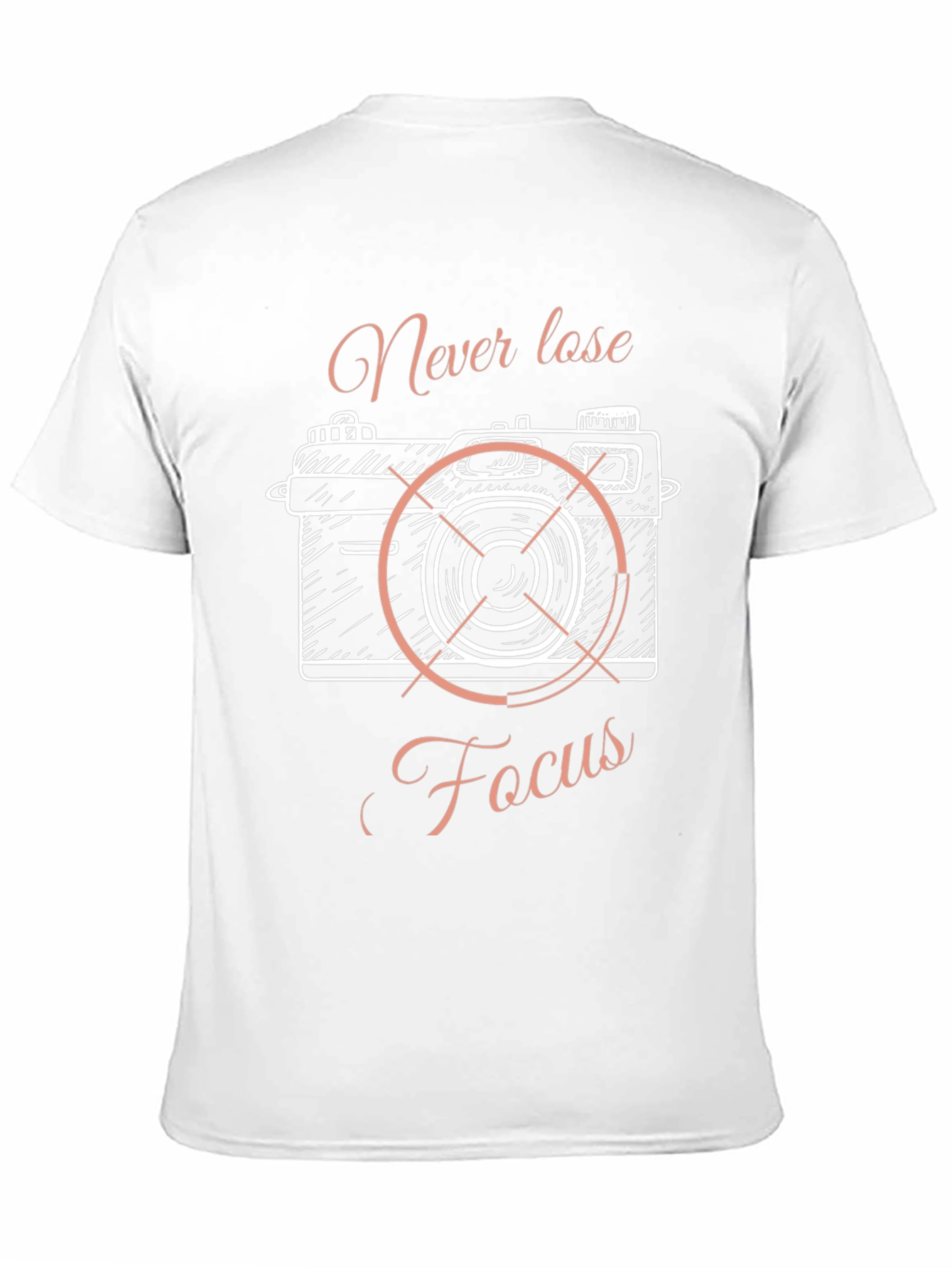Never Lose Focus Camera Graphic Tee