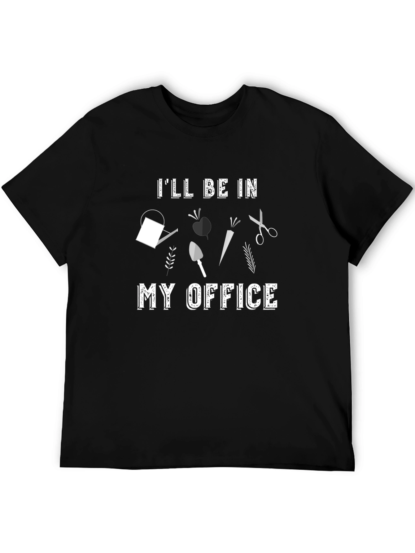 Gardeners Office T-Shirt - Gardening Humor Tee