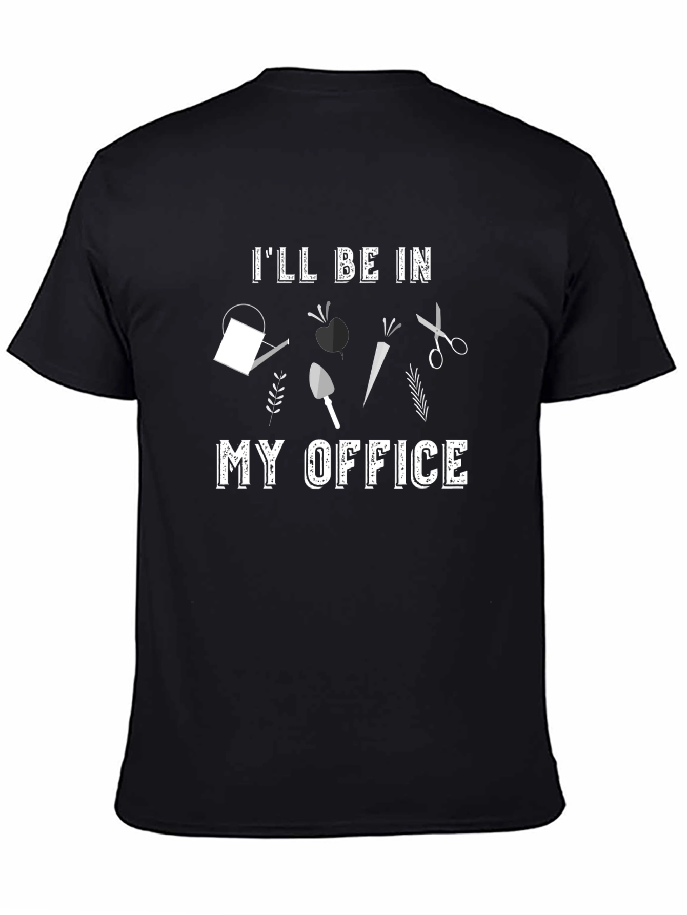 Gardeners Office T-Shirt - Gardening Humor Tee