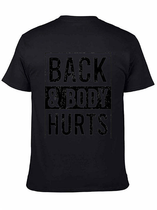 Back & Body Hurts Graphic T-Shirt