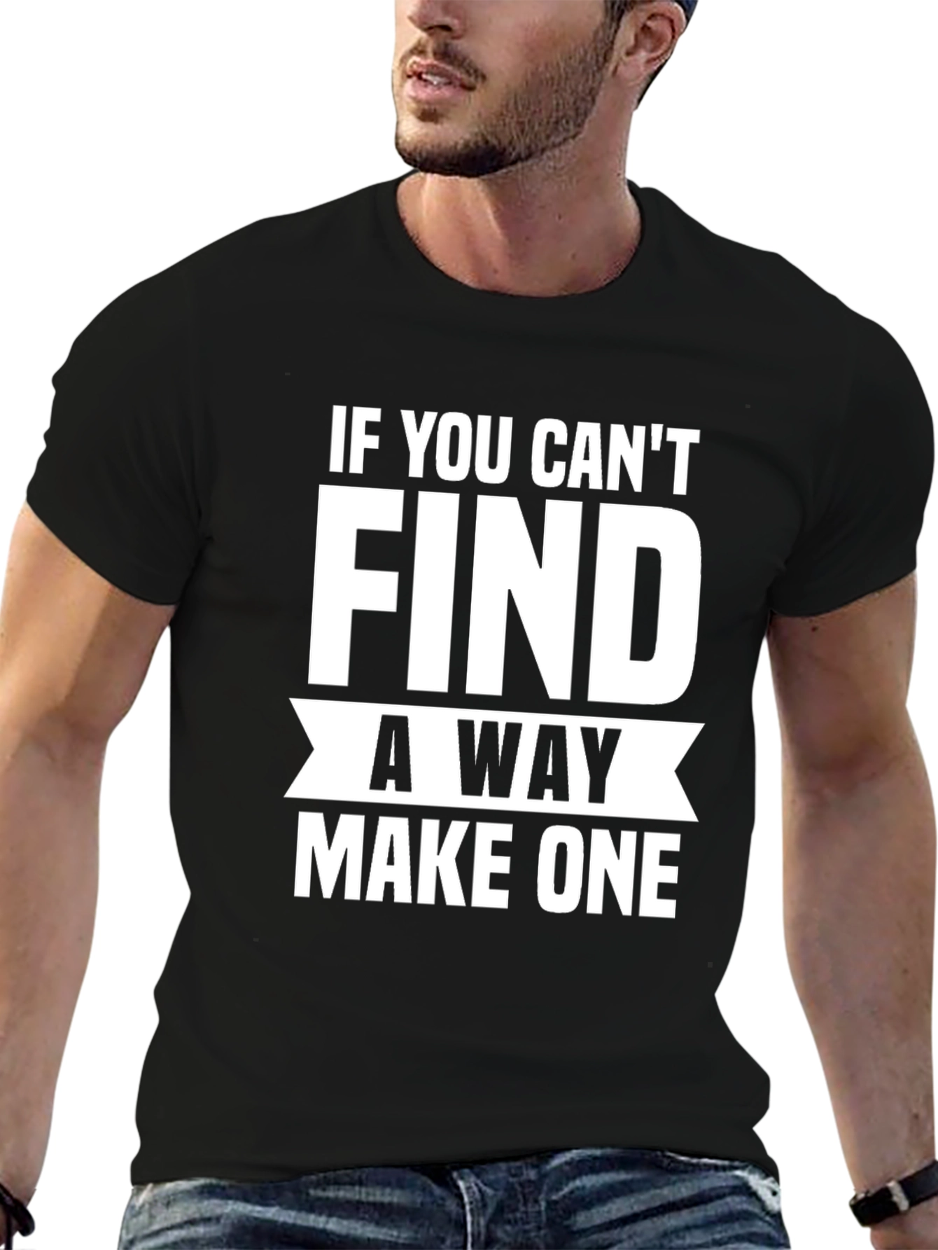 Motivational Graphic Tee: Find a Way