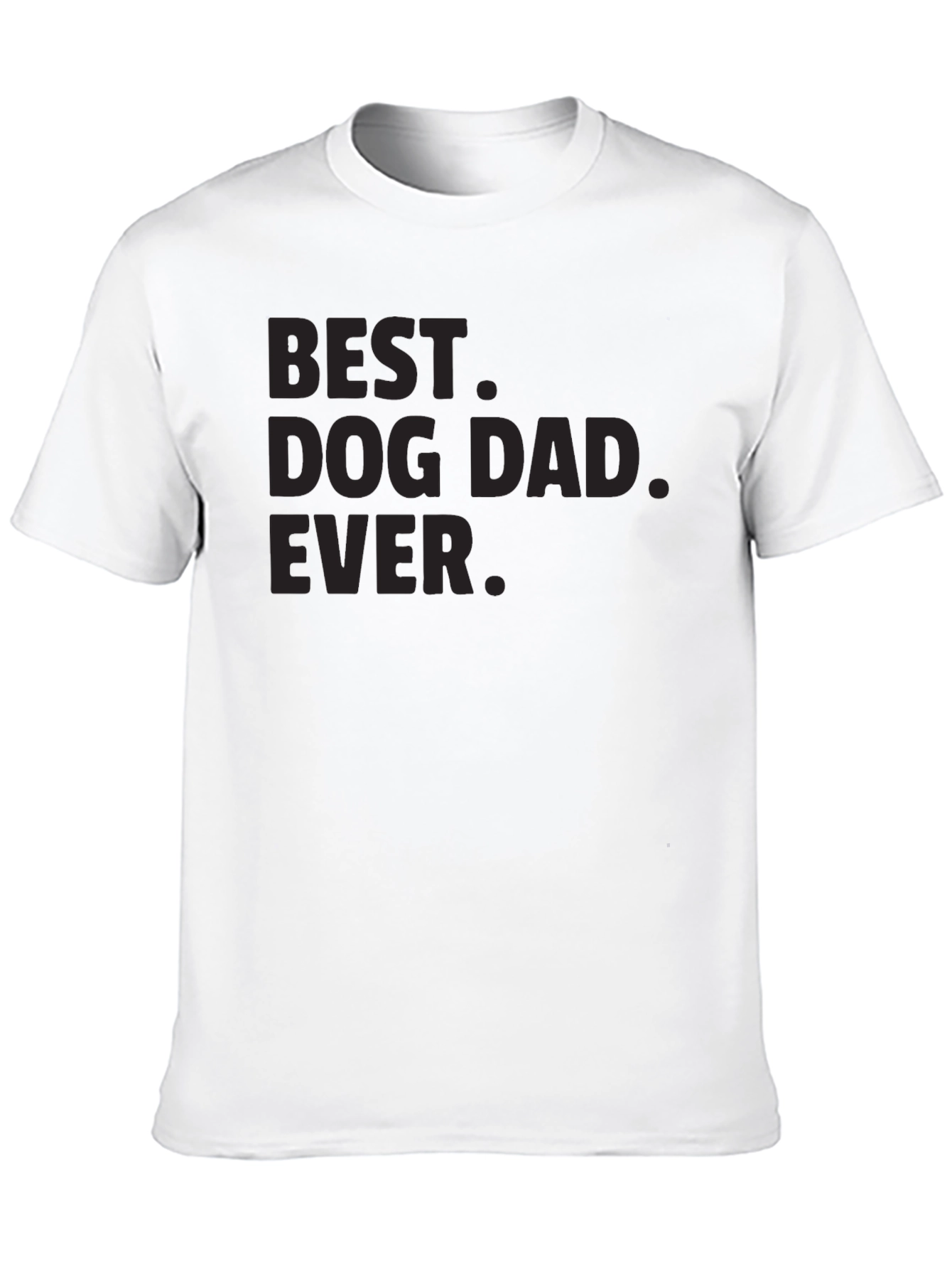 Best Dog Dad Ever T-Shirt | Black