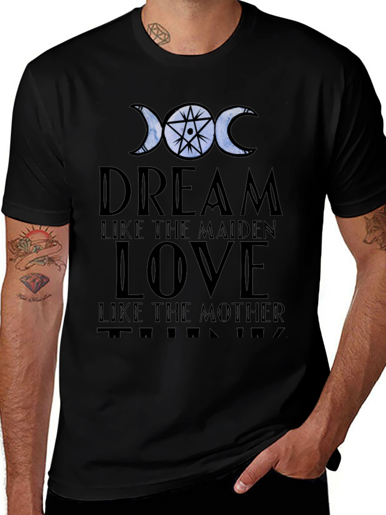 Dream Love Think T-Shirt: Maiden Mother Design